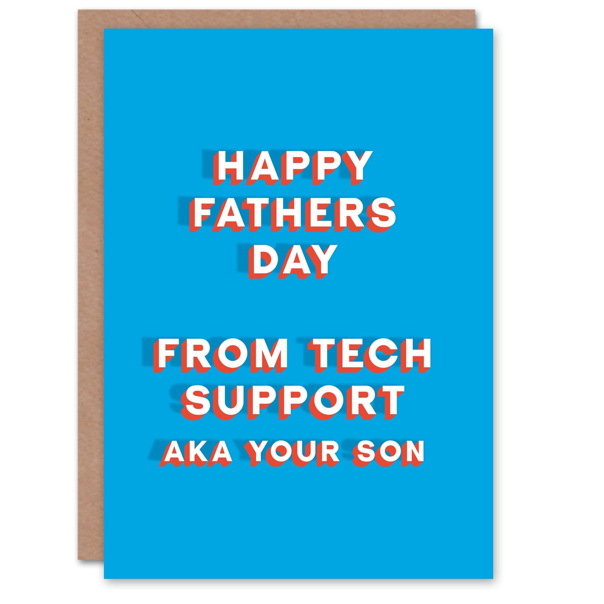Fathers Day Card Tech Support AKA Son Fun Funny Cheeky Humour Joke Dad