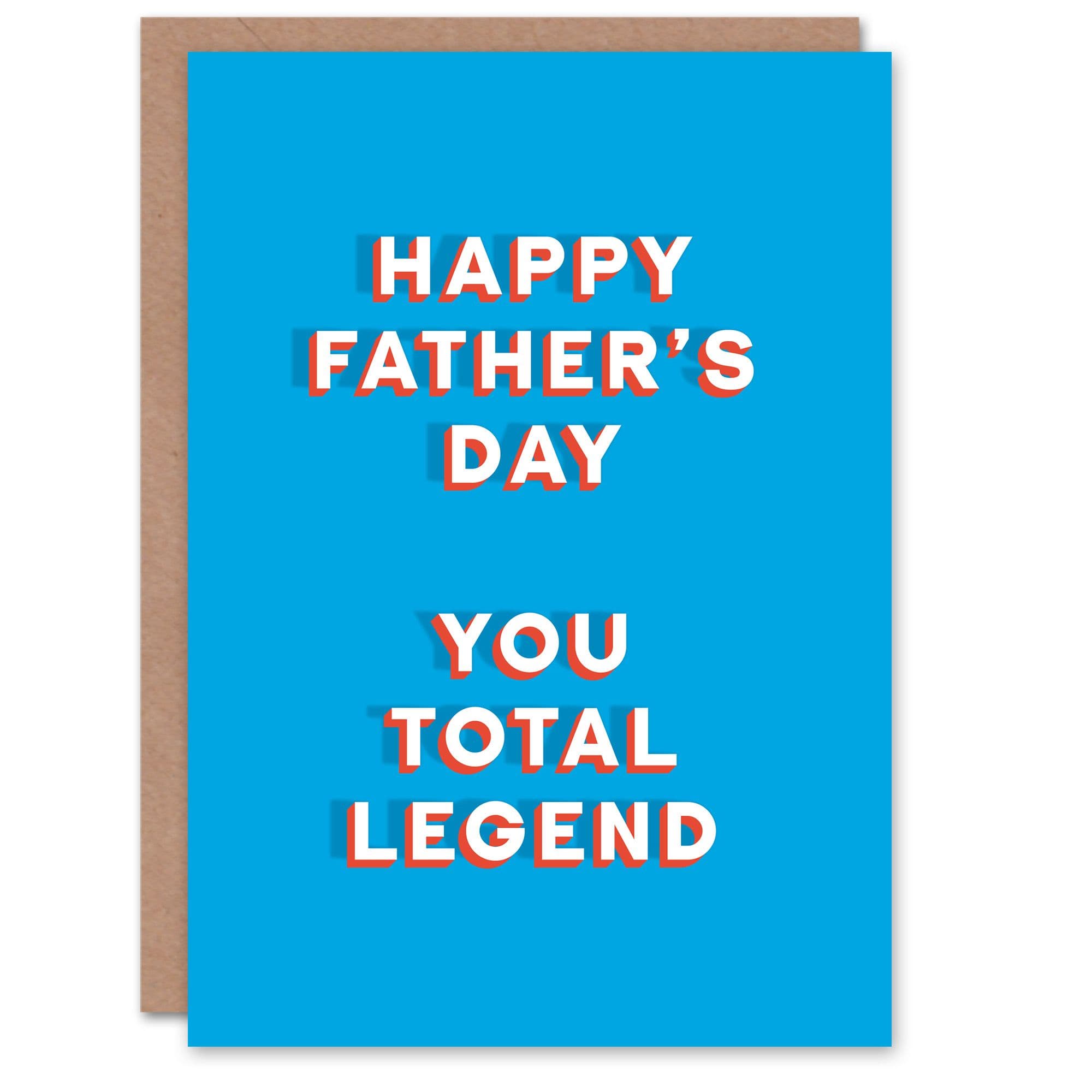 Father's Day Card You Total Legend Blue Bold For Him Dad Father Greeting Card
