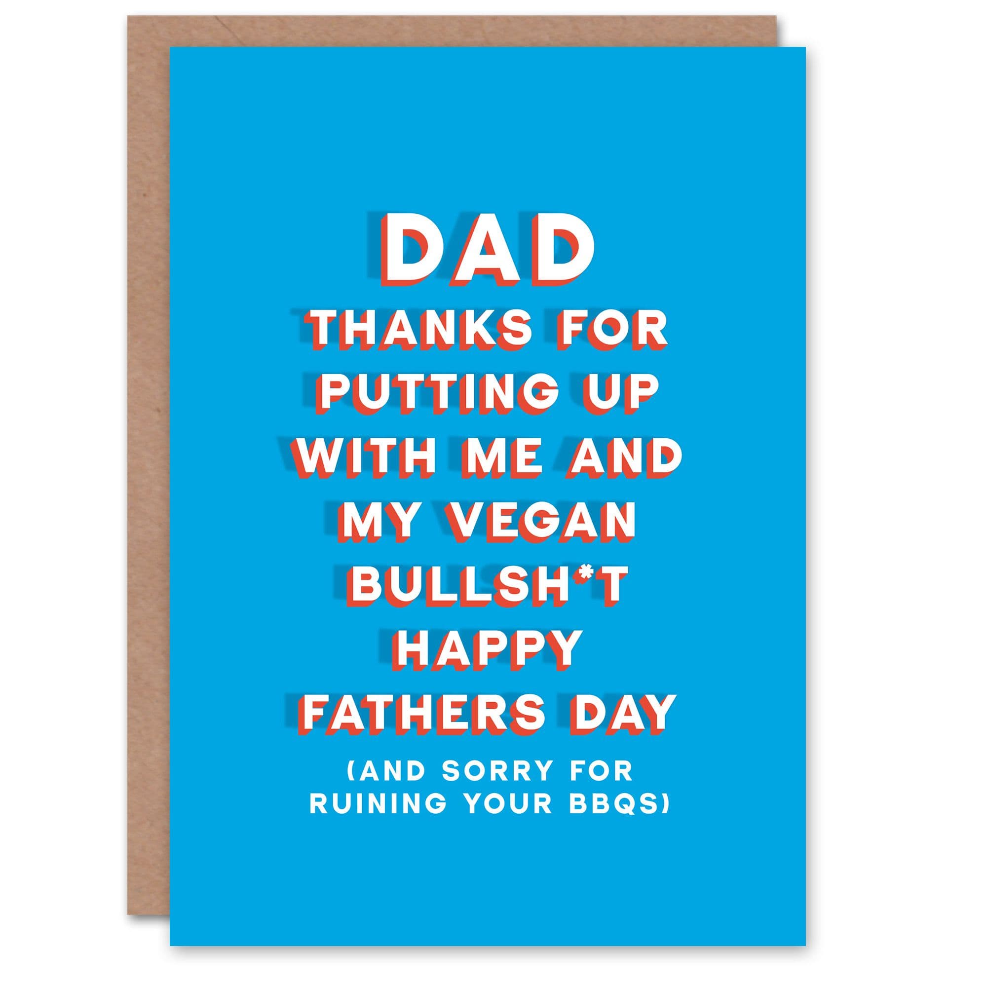 Father's Day Card Putting Up With Vegan Bullsh*t Fun Funny Joke For Him Dad