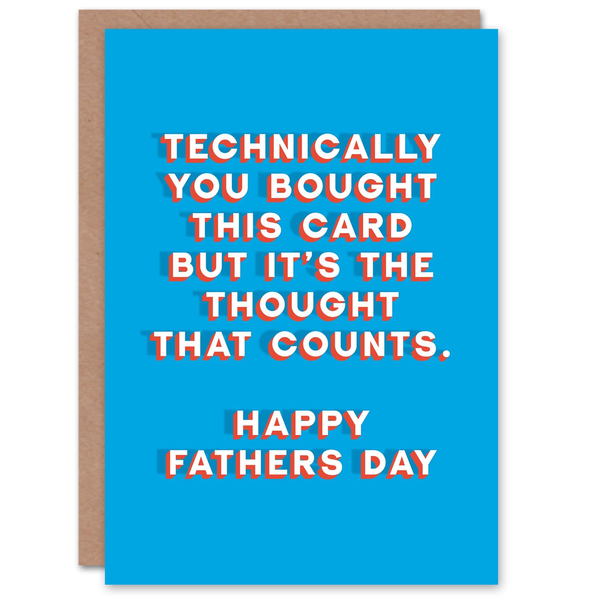 Father's Day Card You Bought This But Thought Counts Fun Funny Joke For Him Dad