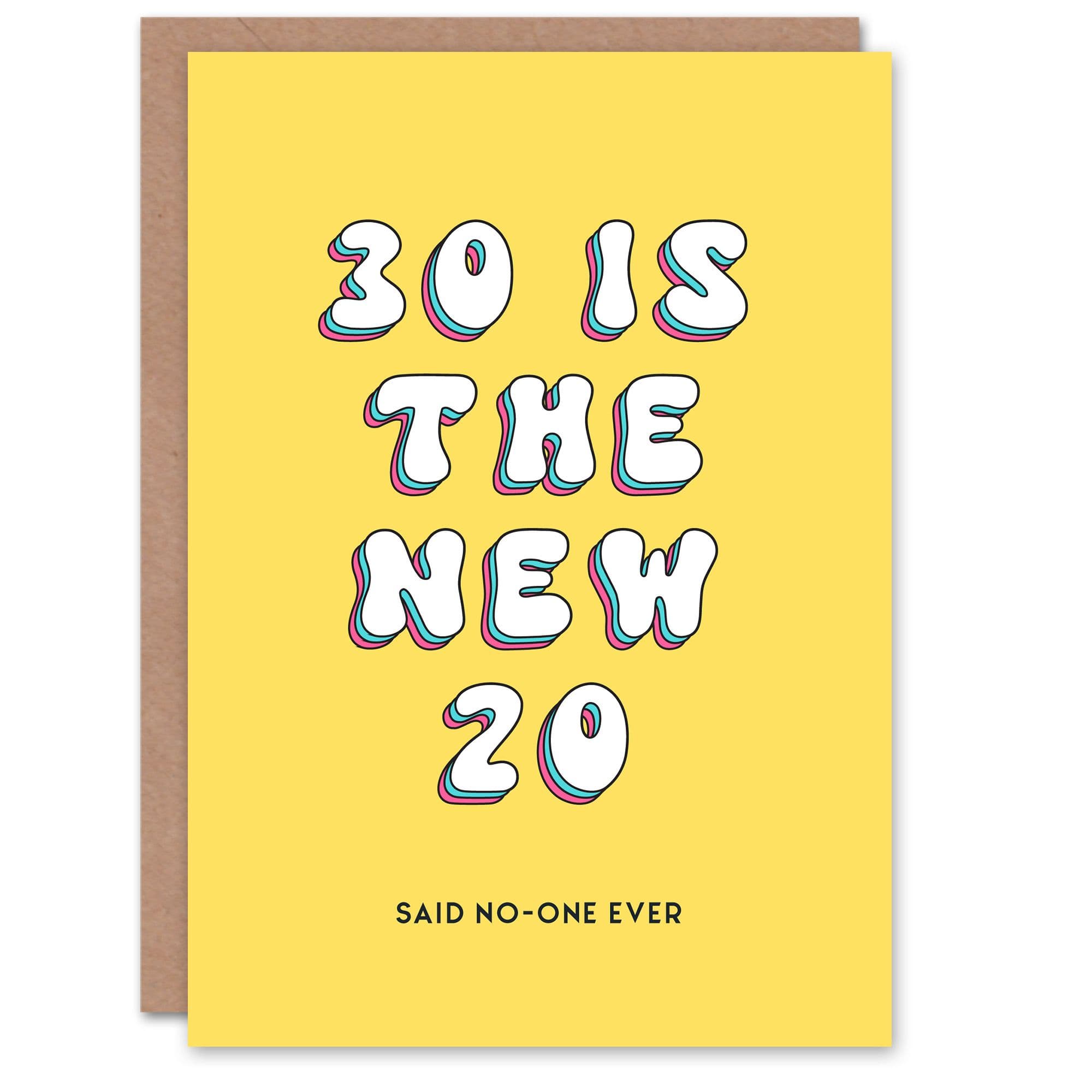Birthday Card 30th New 20 Said No One Ever Fun Funny Joke Humour Greeting Card