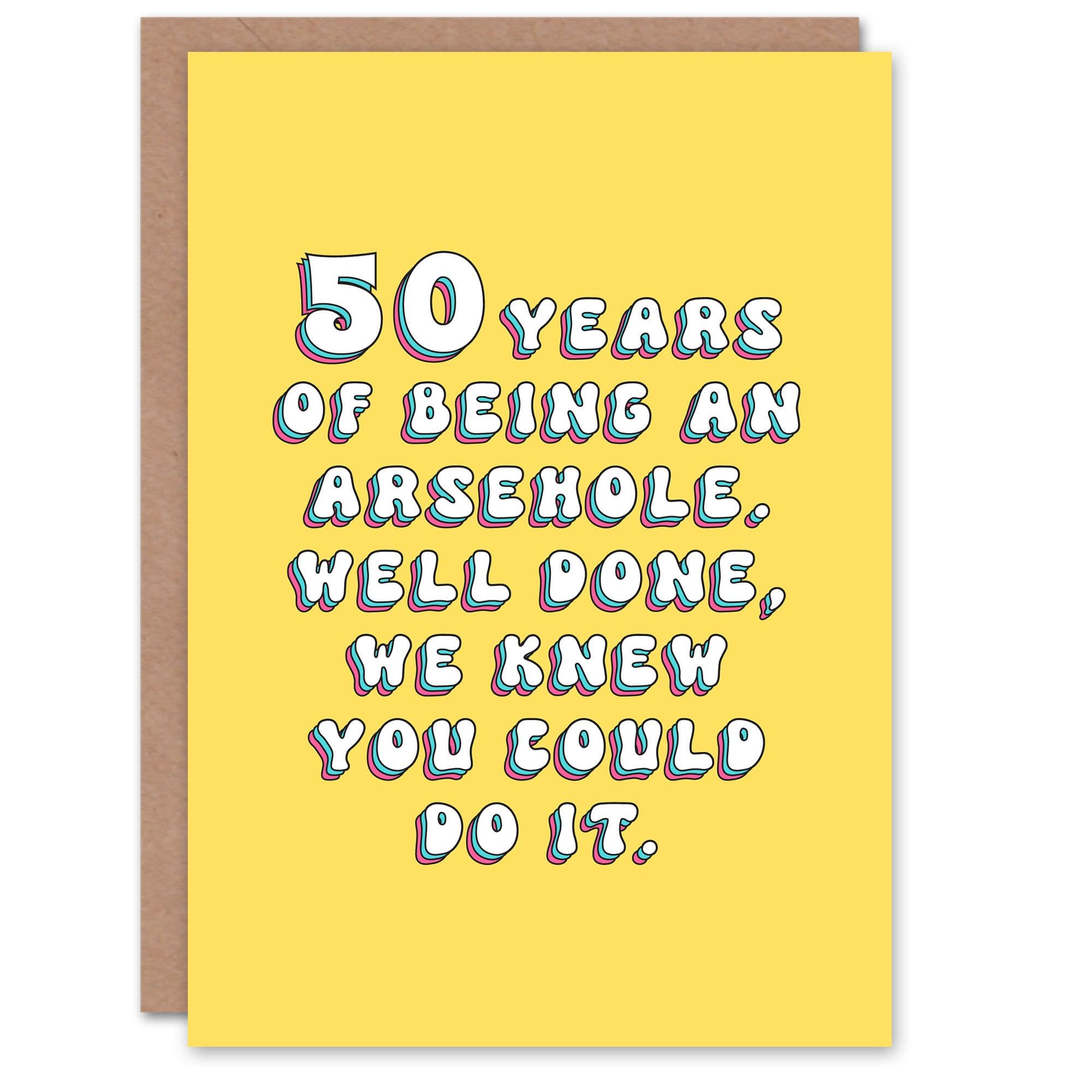 Birthday Card Being Arsehole Funny Joke Humour Her Greeting Card