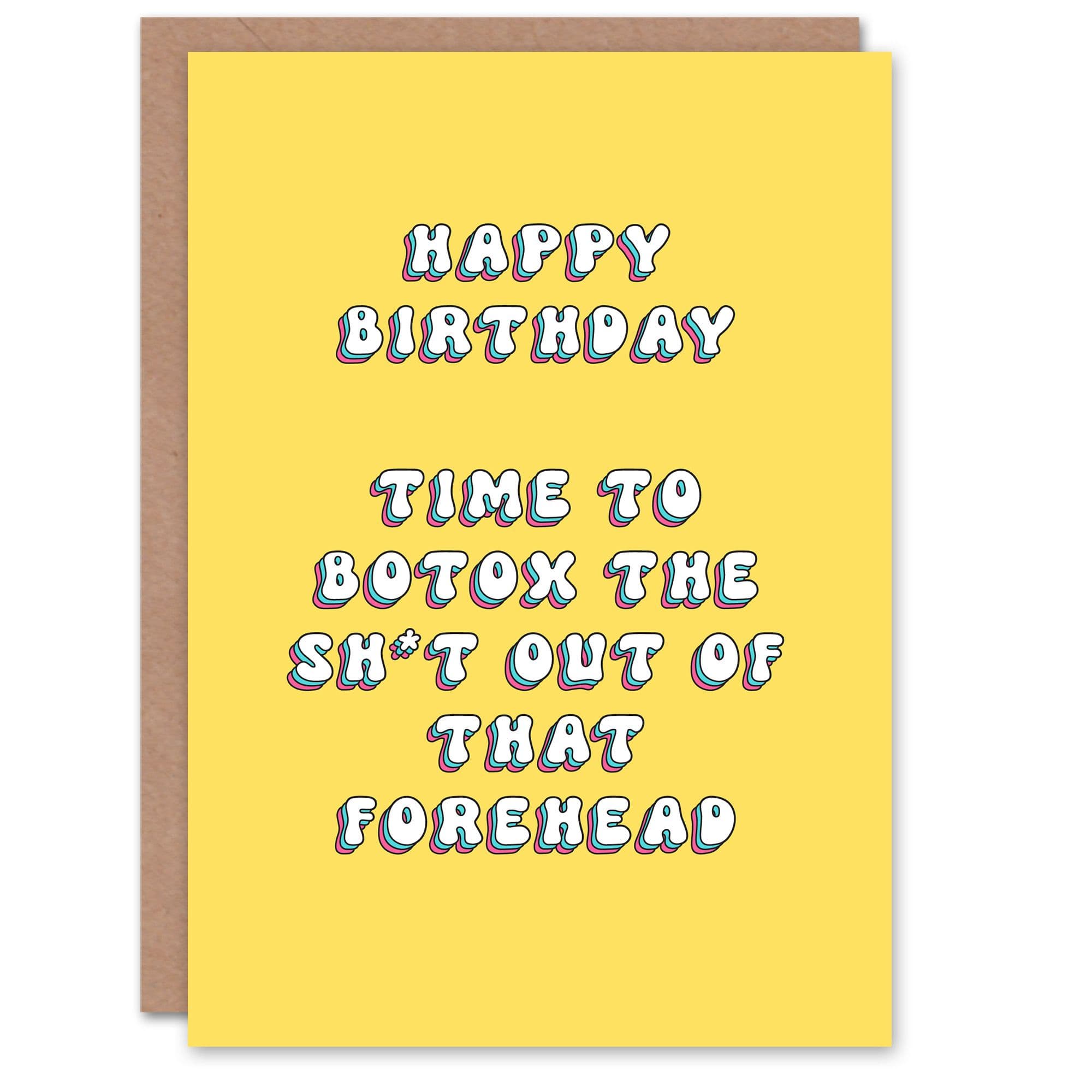Birthday Card Time to Botox Forehead Fun Funny Joke Humour For Her Greeting Card