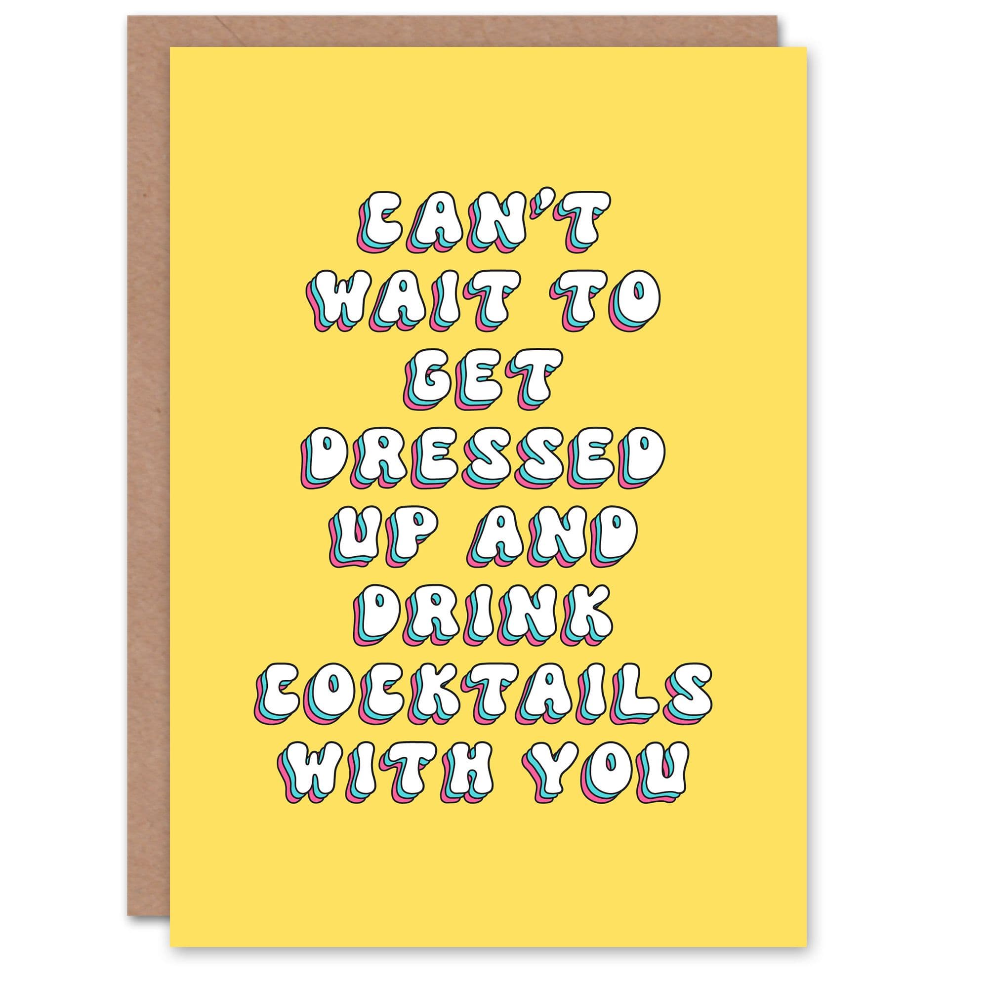Birthday Card Dress Up Drink Cocktails Together For Her Woman Greeting Card