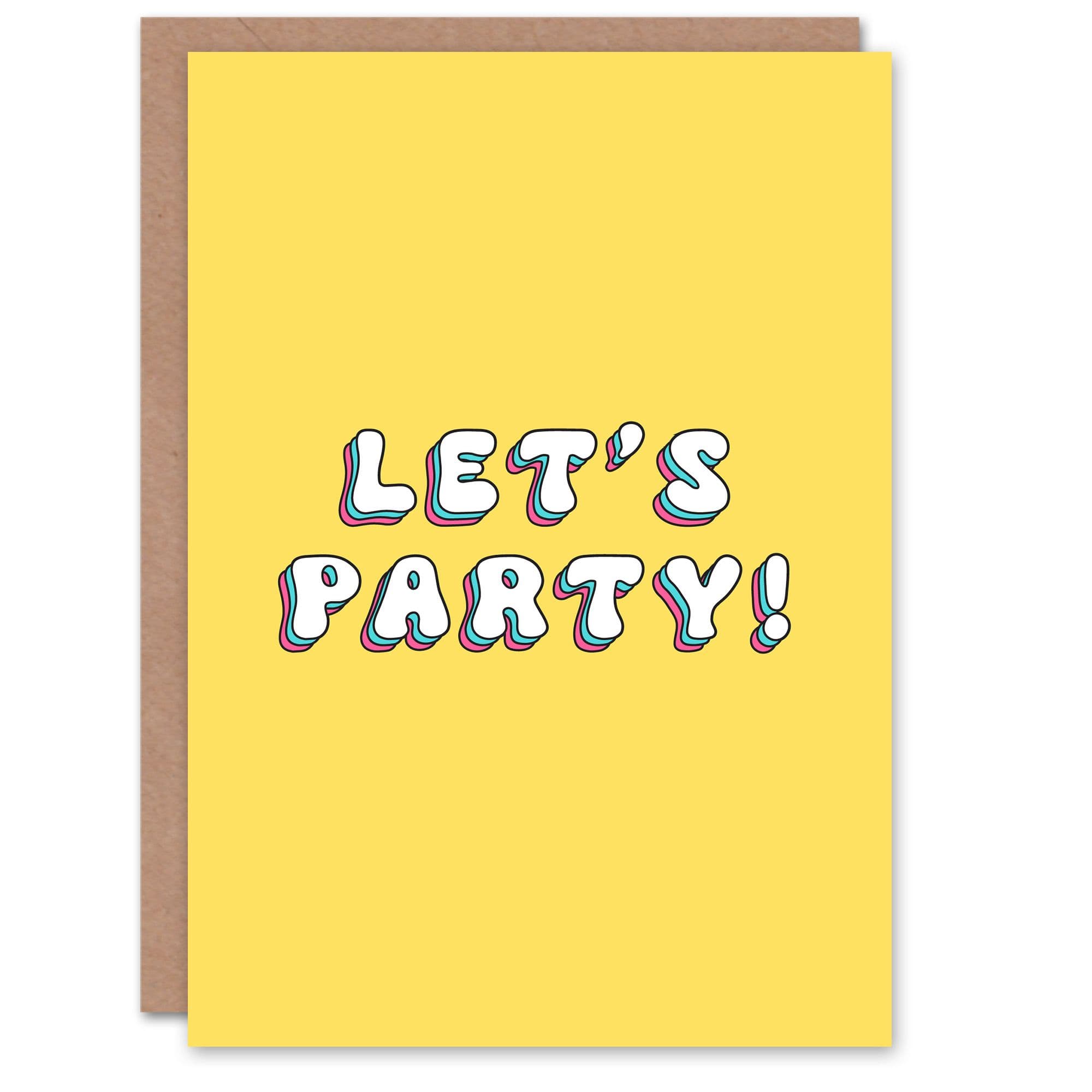 Birthday Card Let's Party Celebration Her Woman Sister Friend Greeting Card