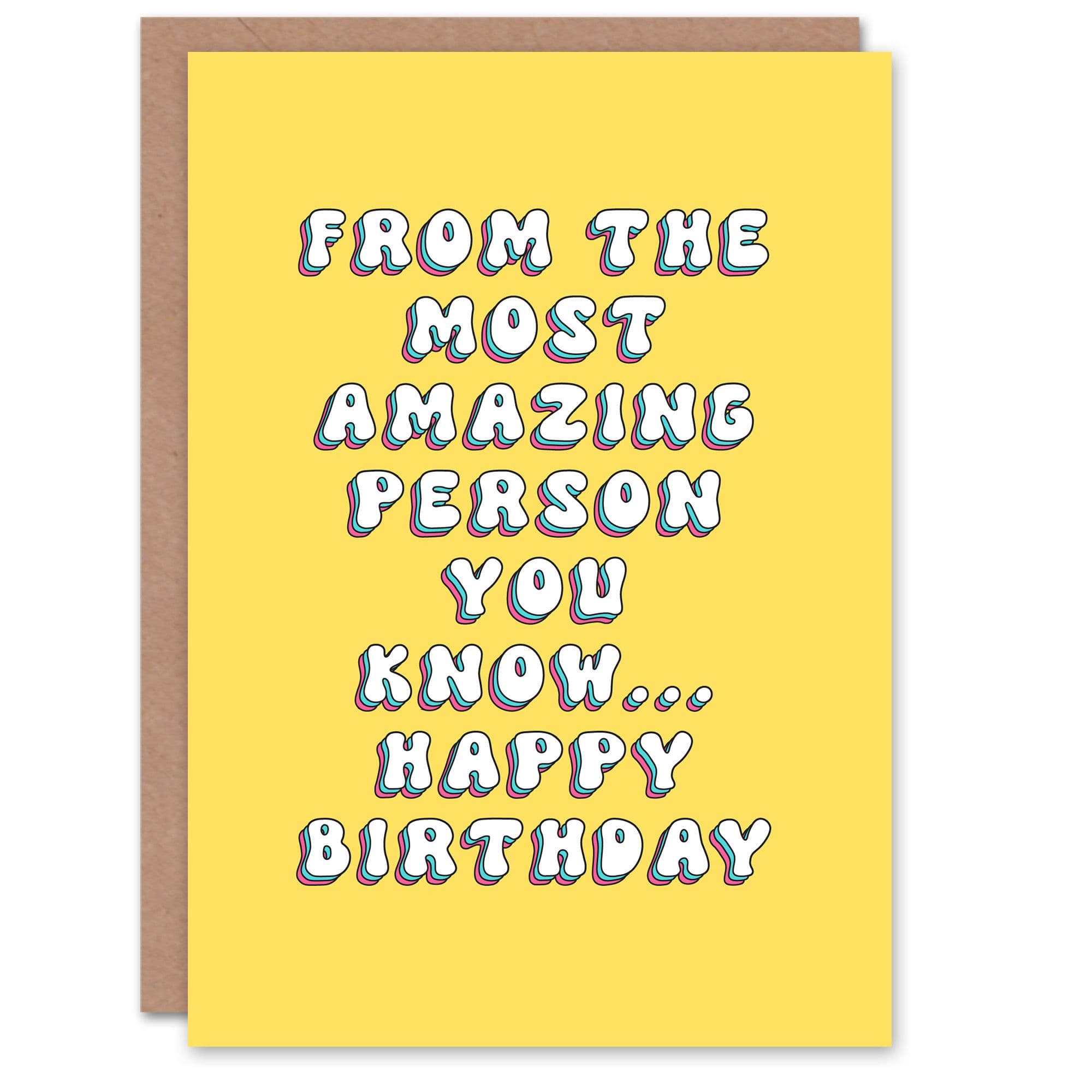 Birthday Card Most Amazing Person Fun Funny Joke Humour Greeting Card
