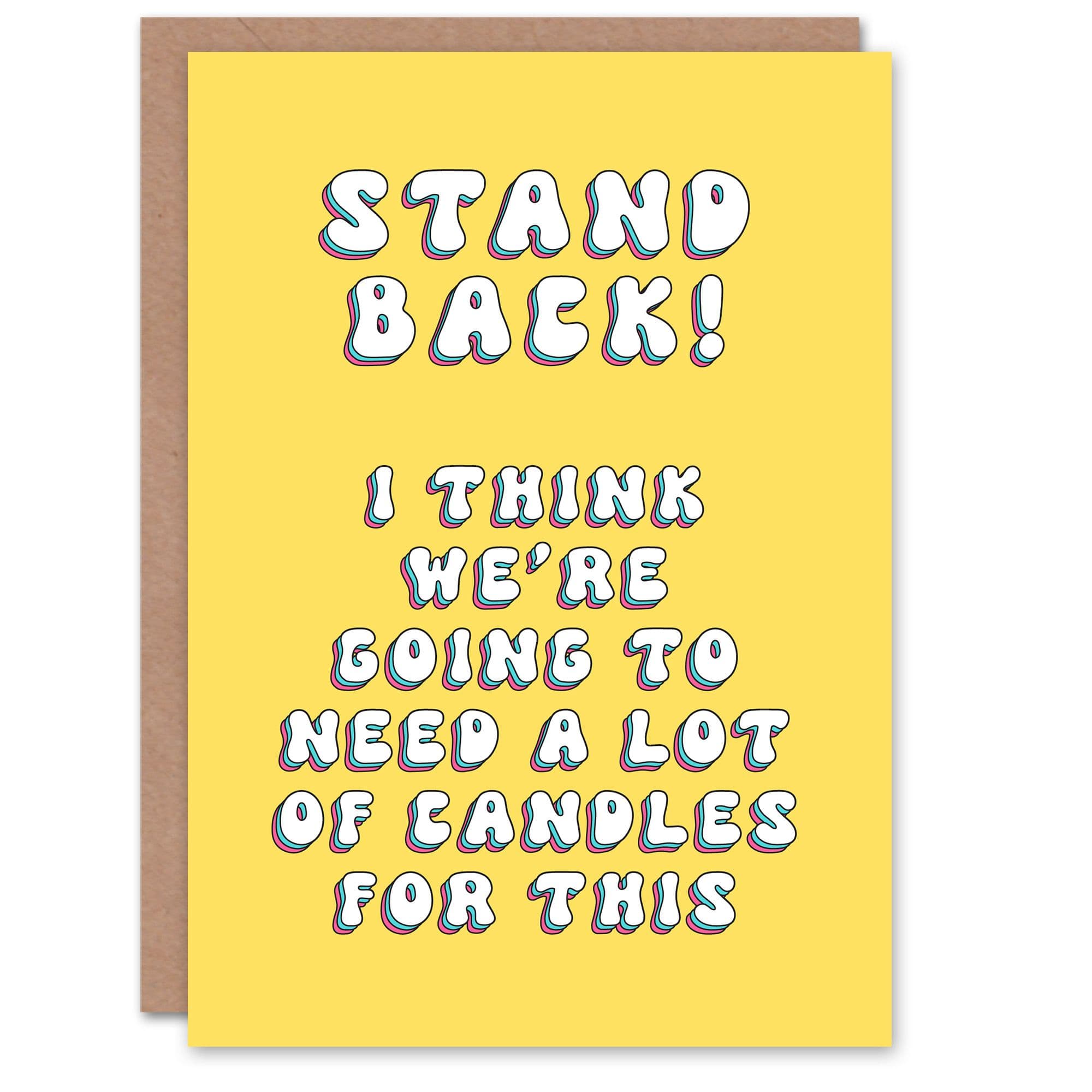 Birthday Card A Lot Of Candles Stand Back Fun Funny Joke Humour Greeting Card