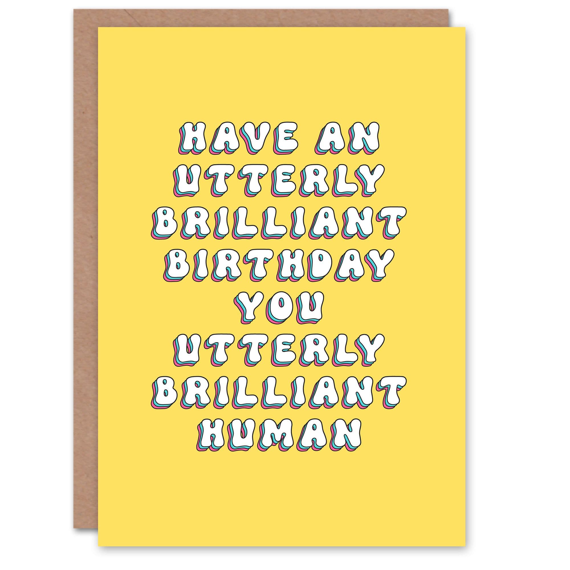 Birthday Card Utterly Brilliant Human For Her Daughter Woman Greeting Card
