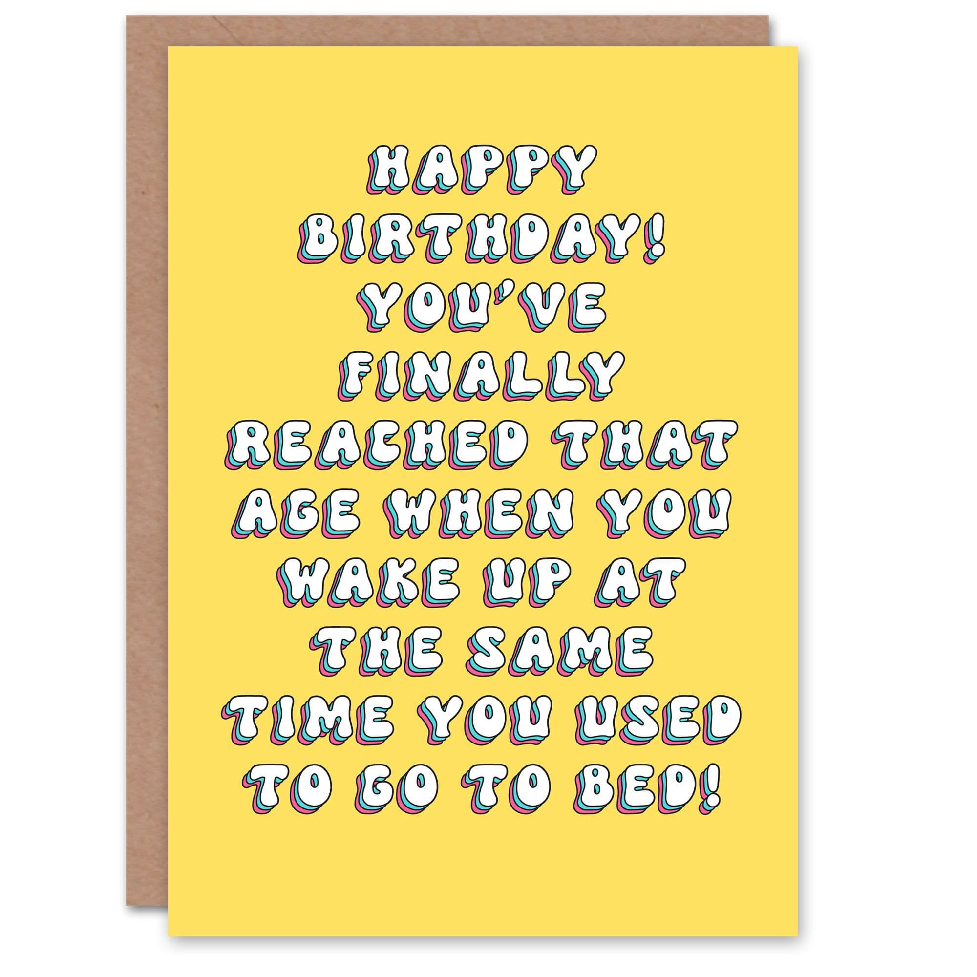 Birthday Card Age Wake Up Go To Bed Time Funny Joke Humour Her Greeting Card