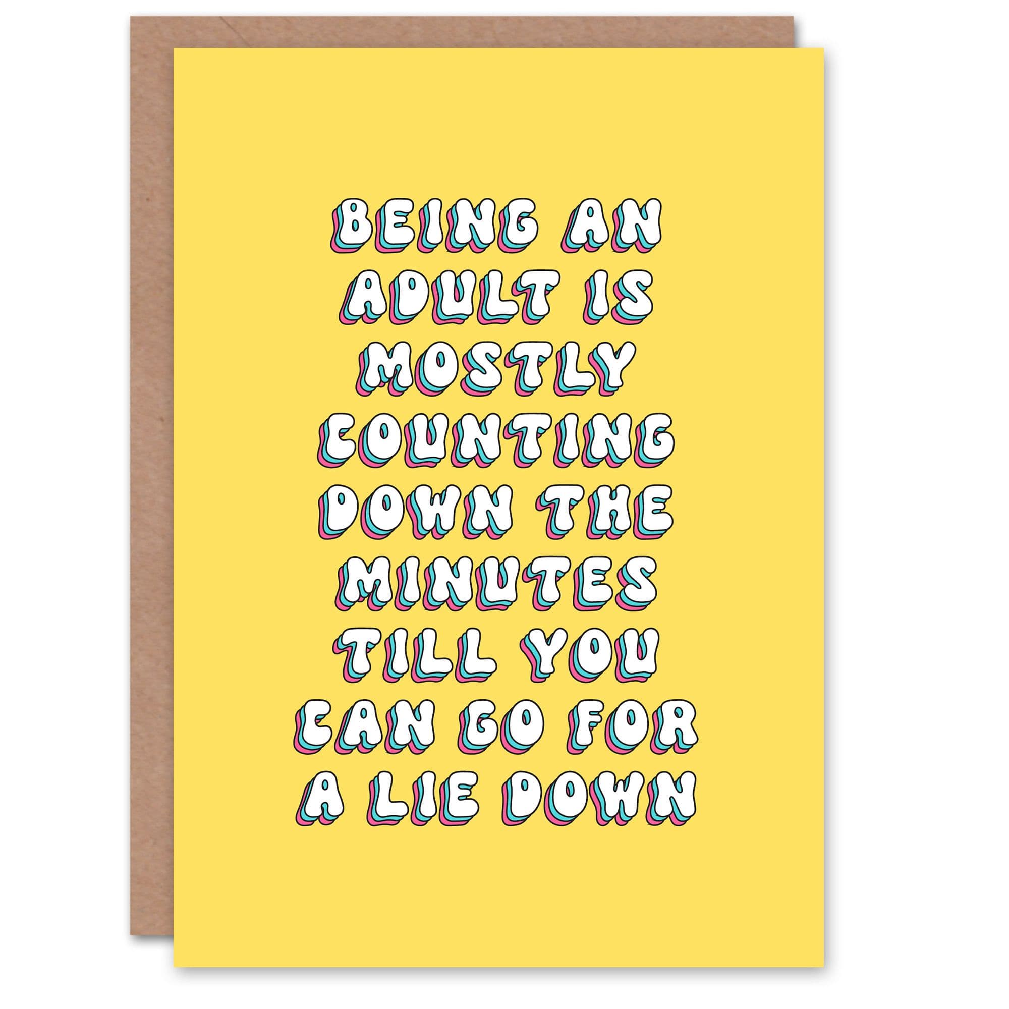 Greeting Card Being an Adult Lie Down Funny Joke Humour Birthday