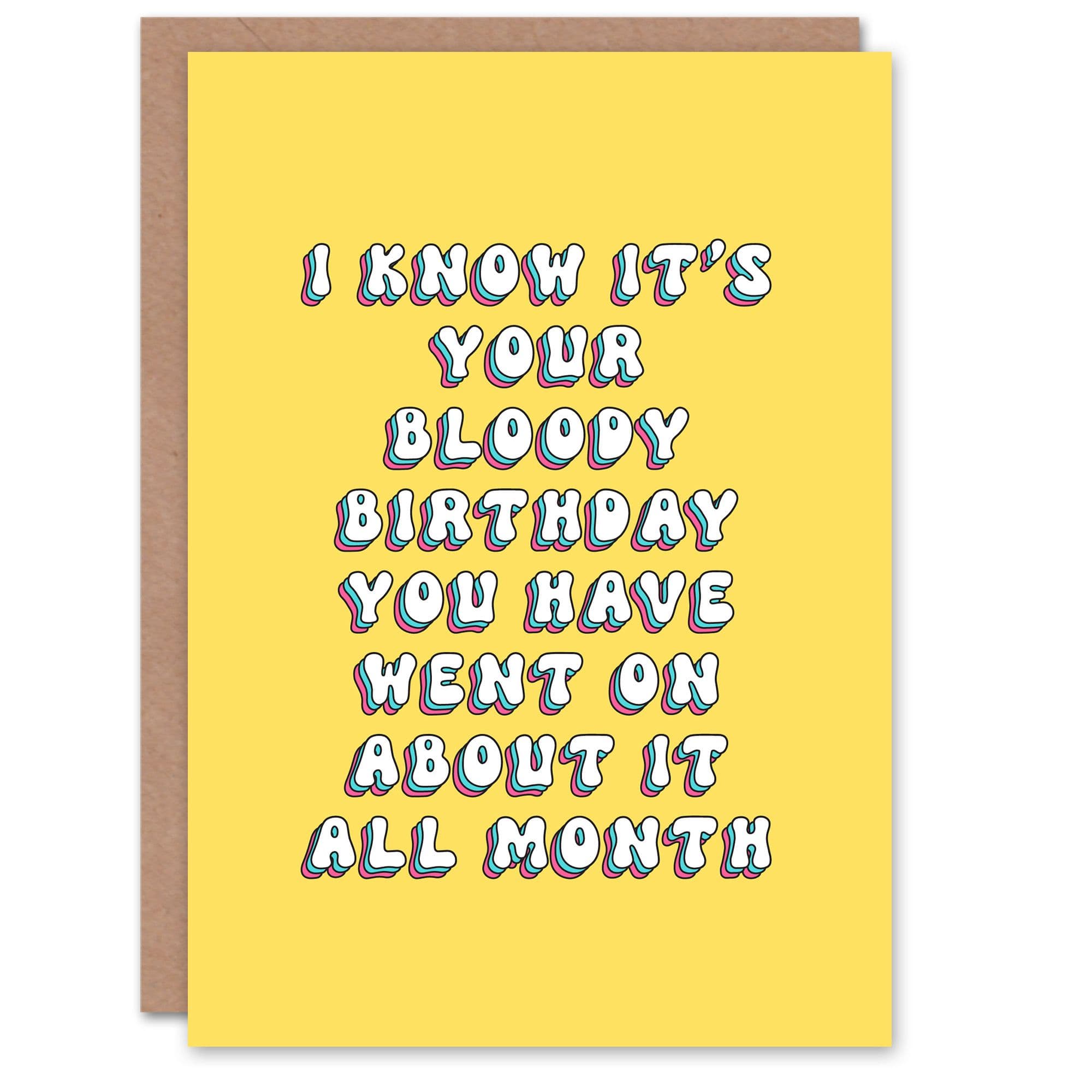 Greeting Card Talk About Birthday All Month Funny Bright Birthday