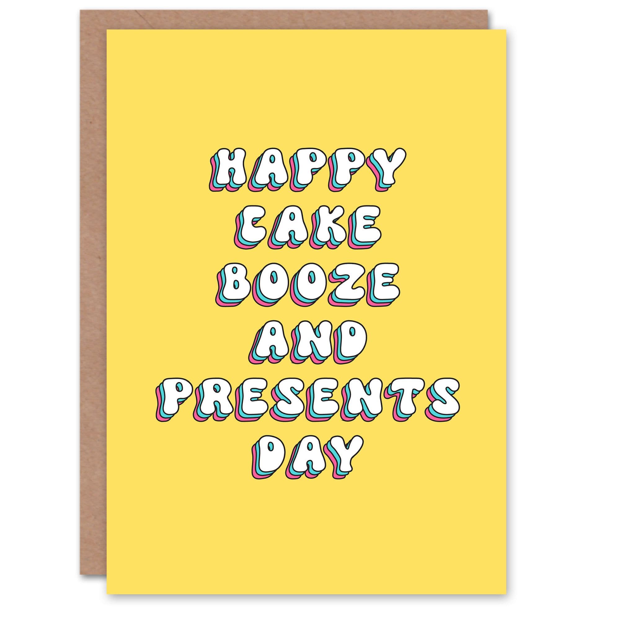 Greeting Card Happy Cake Booze Presents Day Bright Simple Birthday