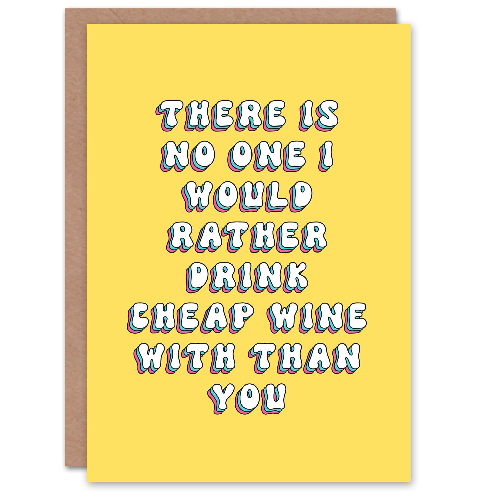 Greeting Card Cheap You No One Else Birthday
