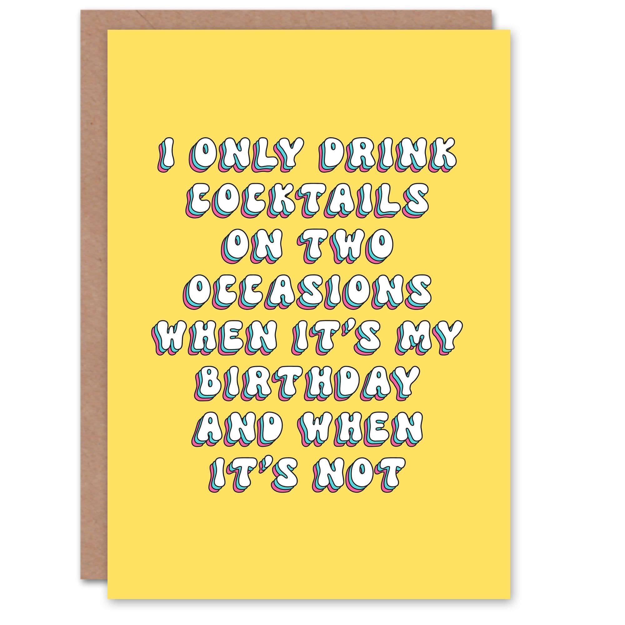 Greeting Card Drink Cocktail Occasions Funny Cheeky Birthday