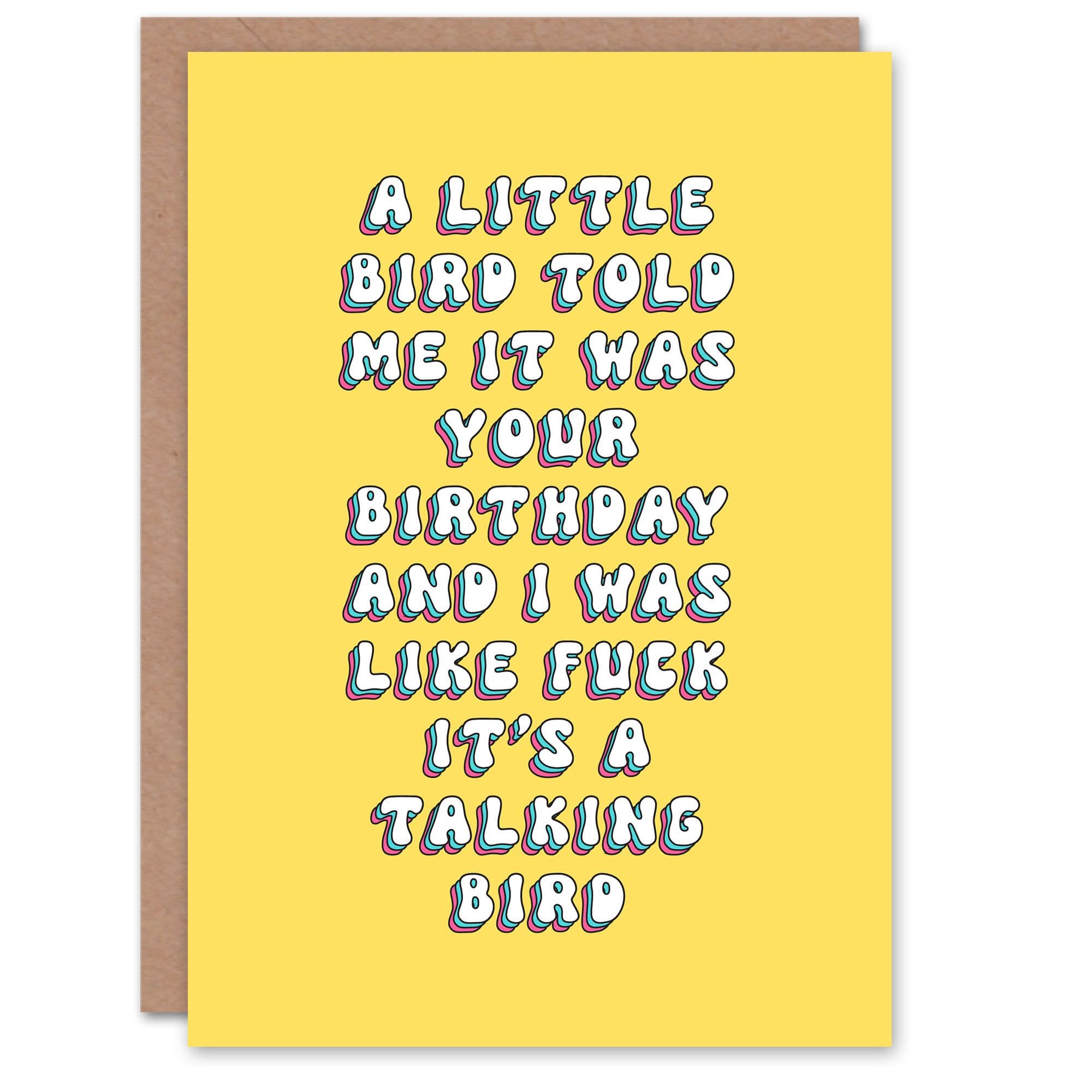 Greeting Card Little Birdie Told Me Its Your Birthday