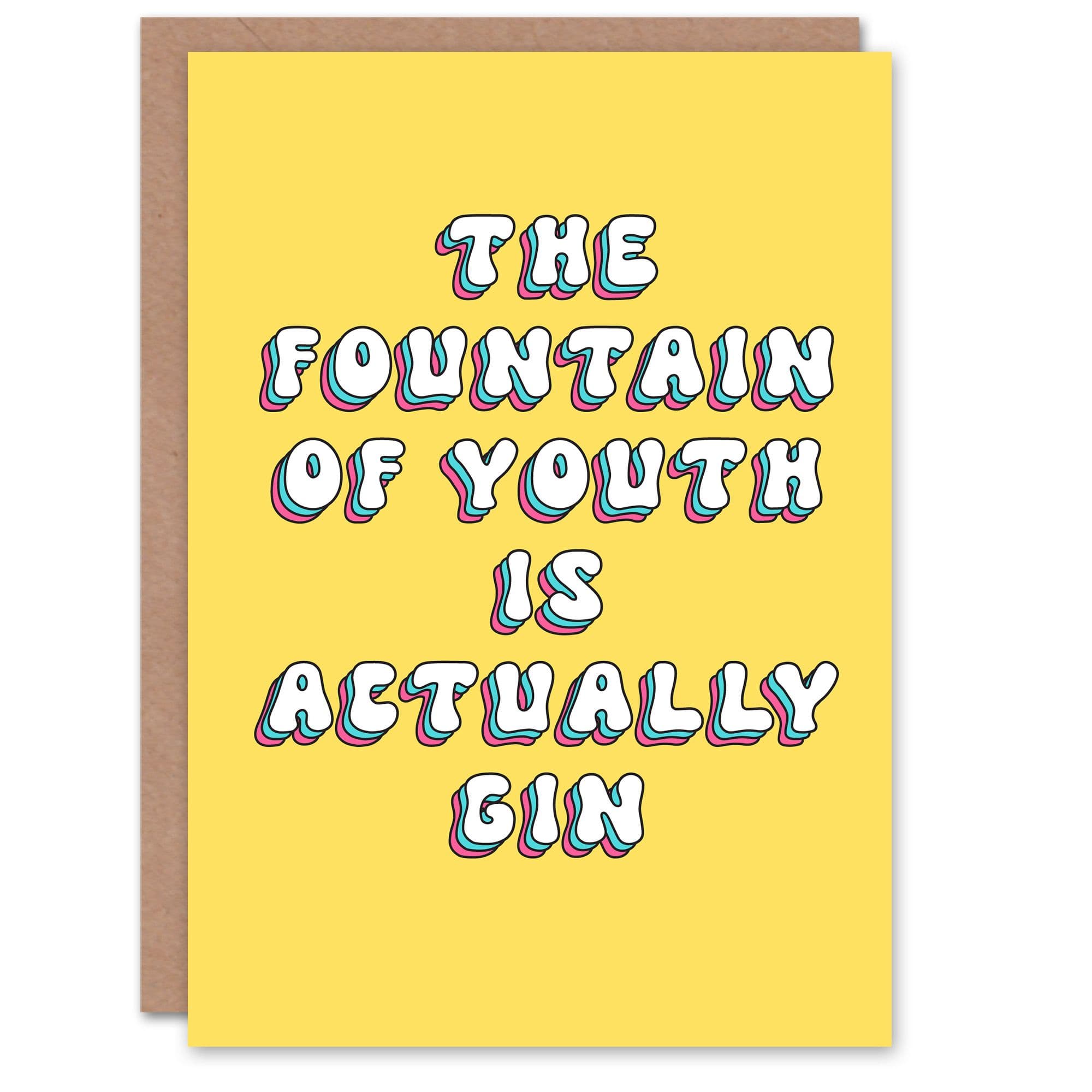 Greeting Card Fountain is Actually Gin Humour Birthday