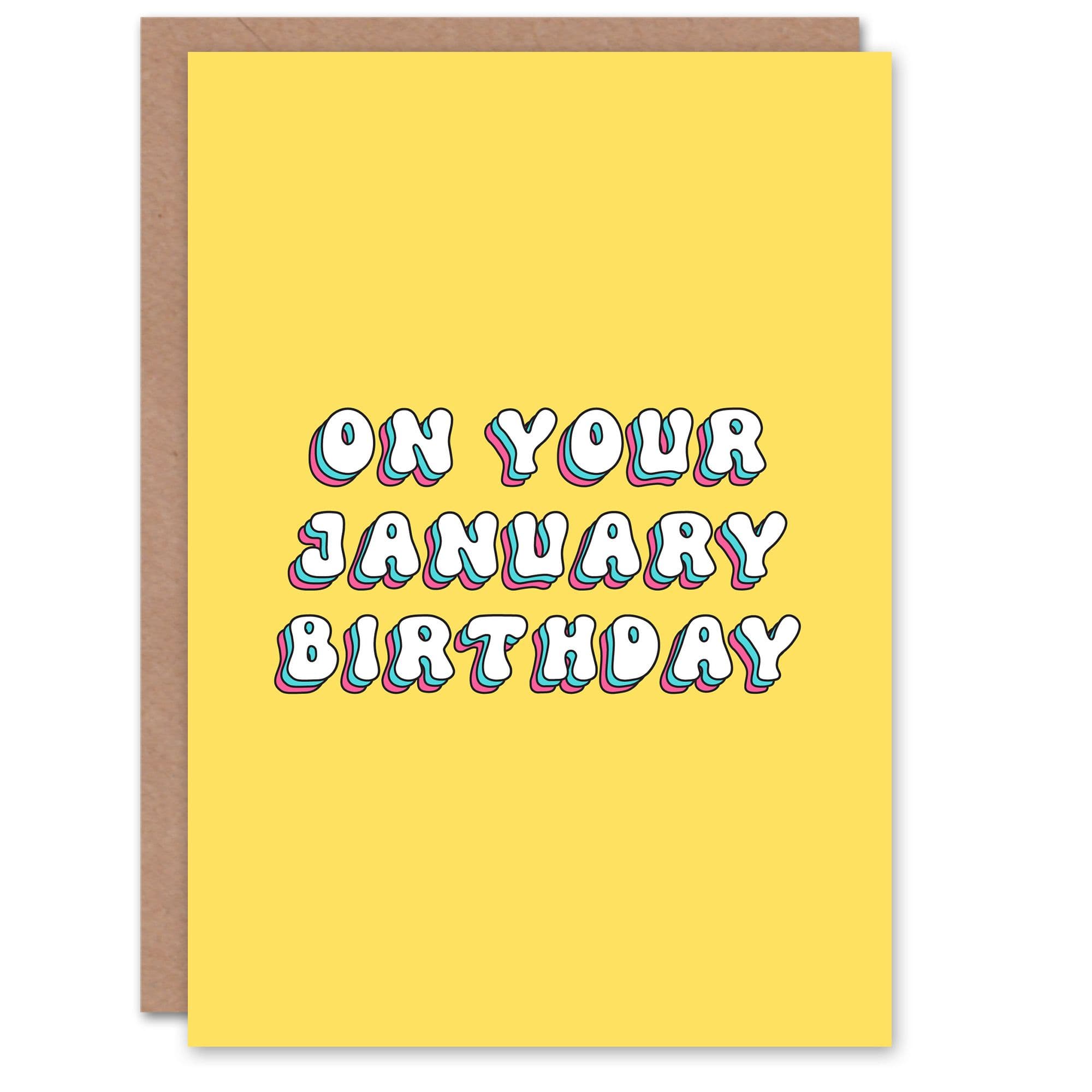 Greeting Card Born in January Bright Retro Yellow Birthday