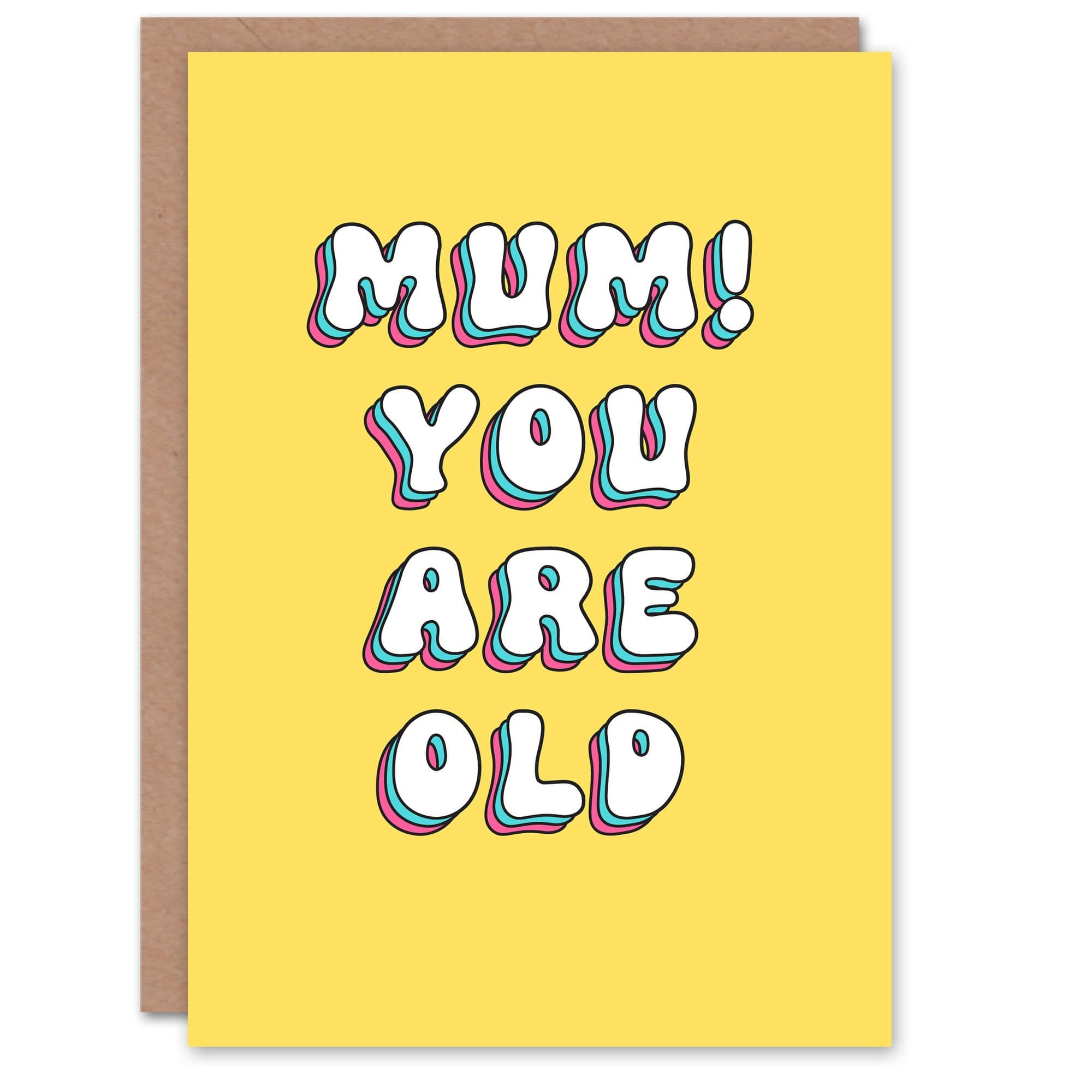 Greeting Card You Are Old Simple Bold Retro Birthday