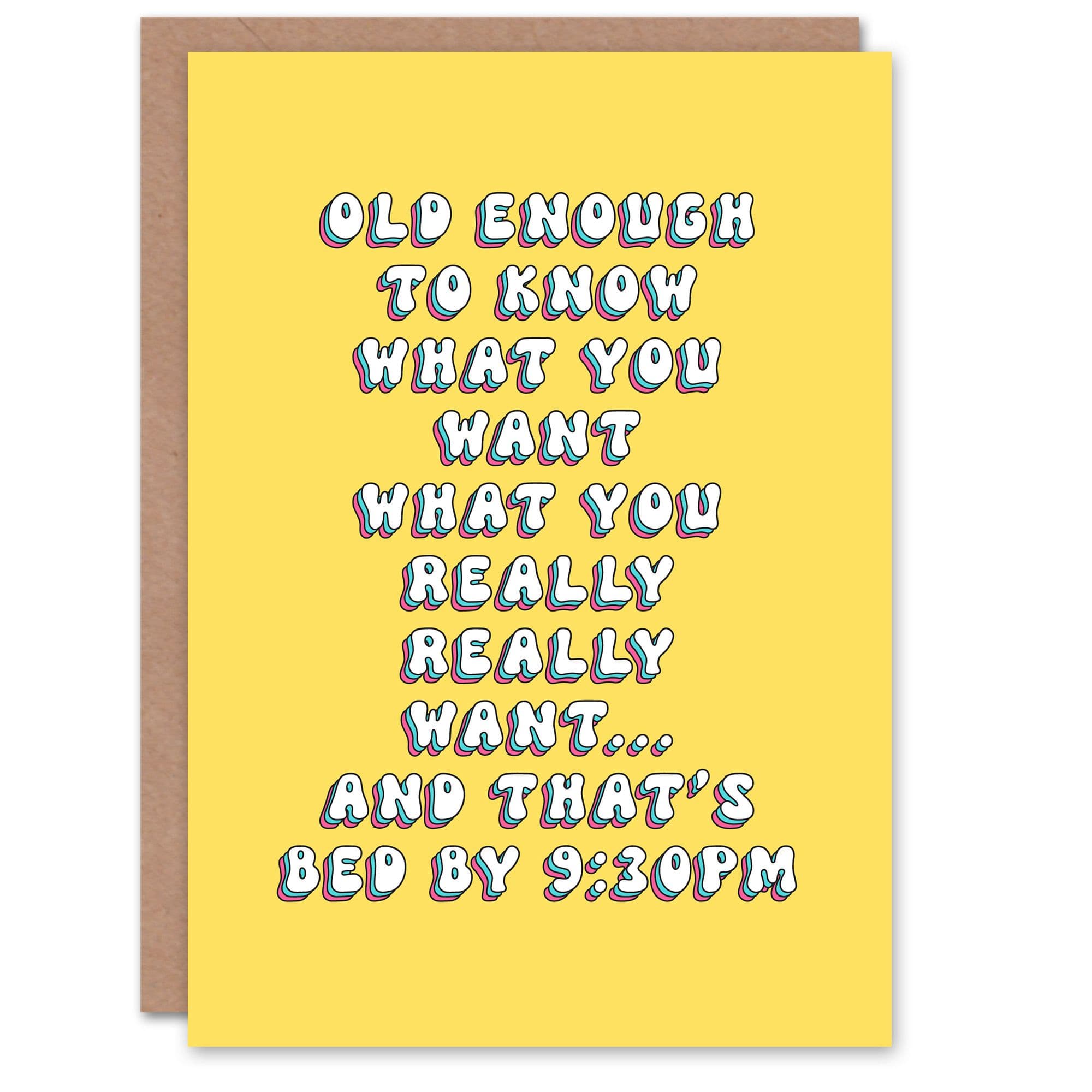 Greeting Card Really Want To Be Bed Early Old Age Joke Birthday