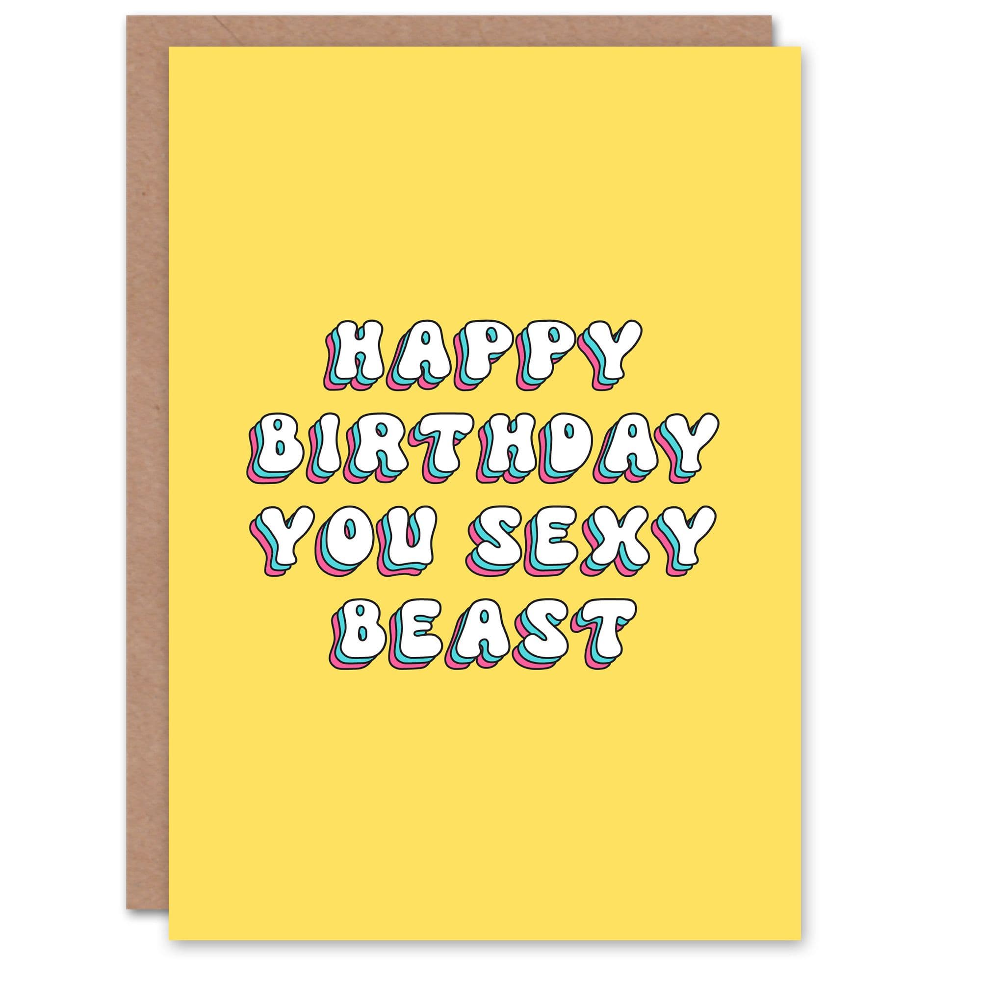 Greeting Card You Sexy Beast Fun Bright Retro Yellow Birthday