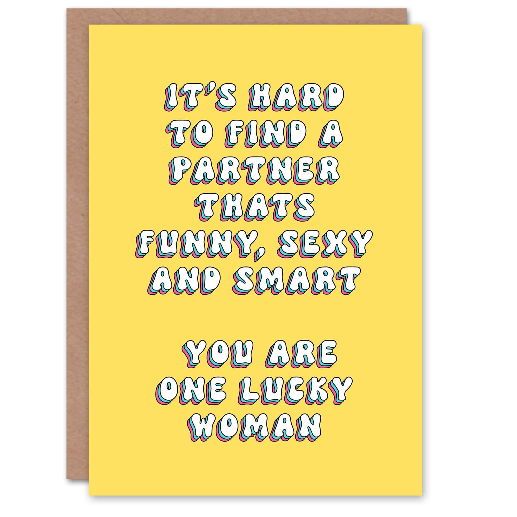 Greeting Card Hard to Find Smart Funny Partner You Are Lucky Birthday