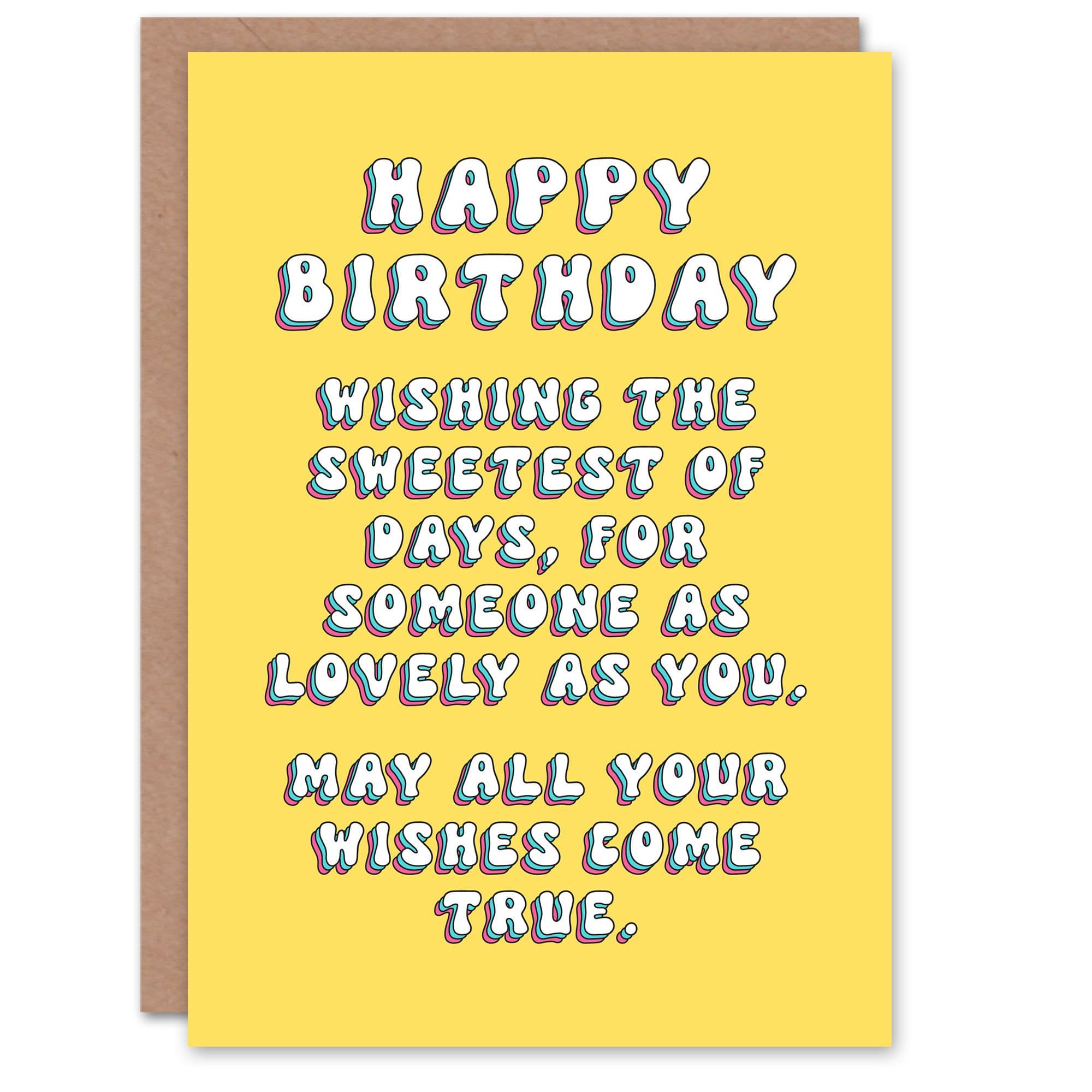 Greeting Card May All Wishes Come True Lovely Sweet Sincere Birthday