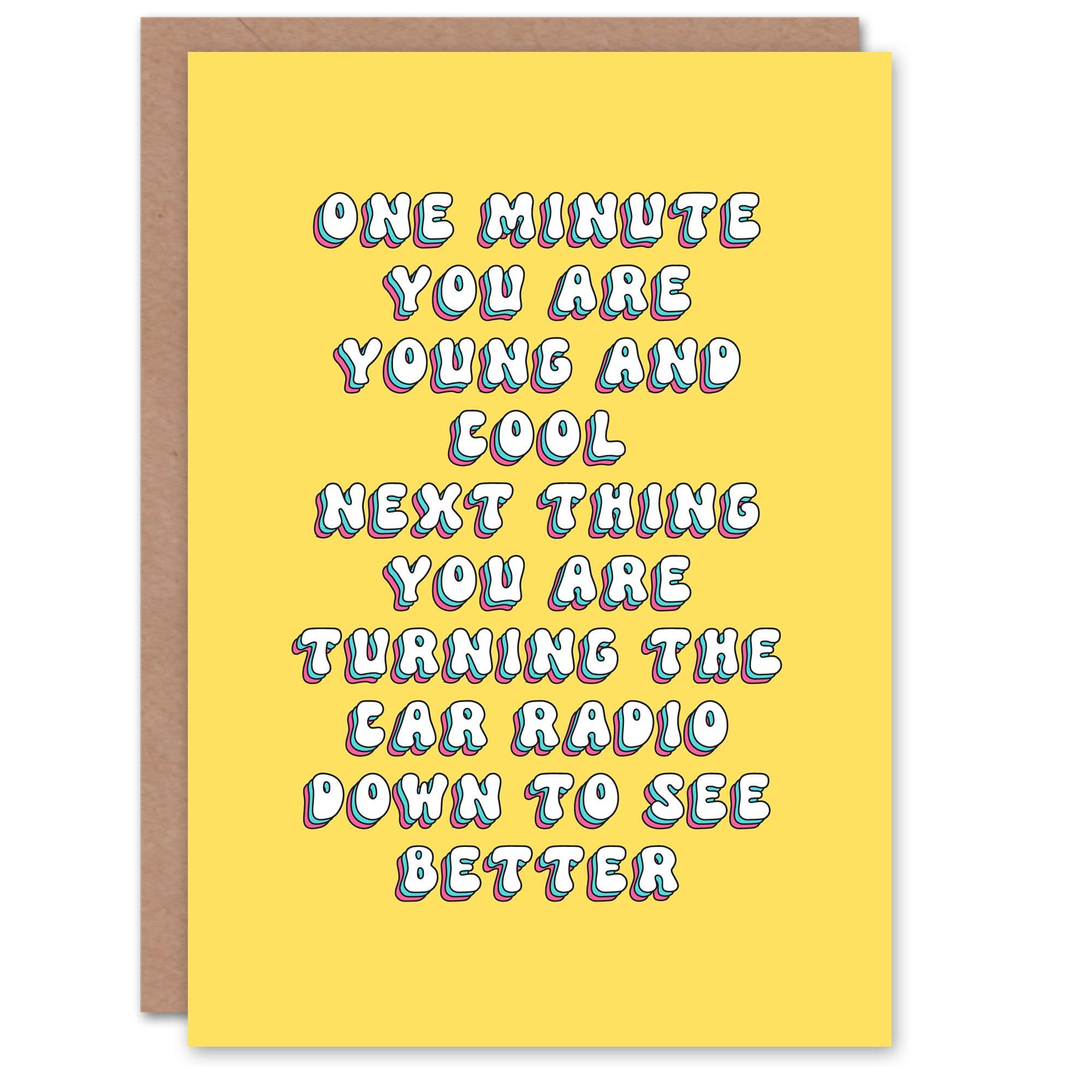 Birthday Card Turning Car Radio Down To See Better Funny Cheeky