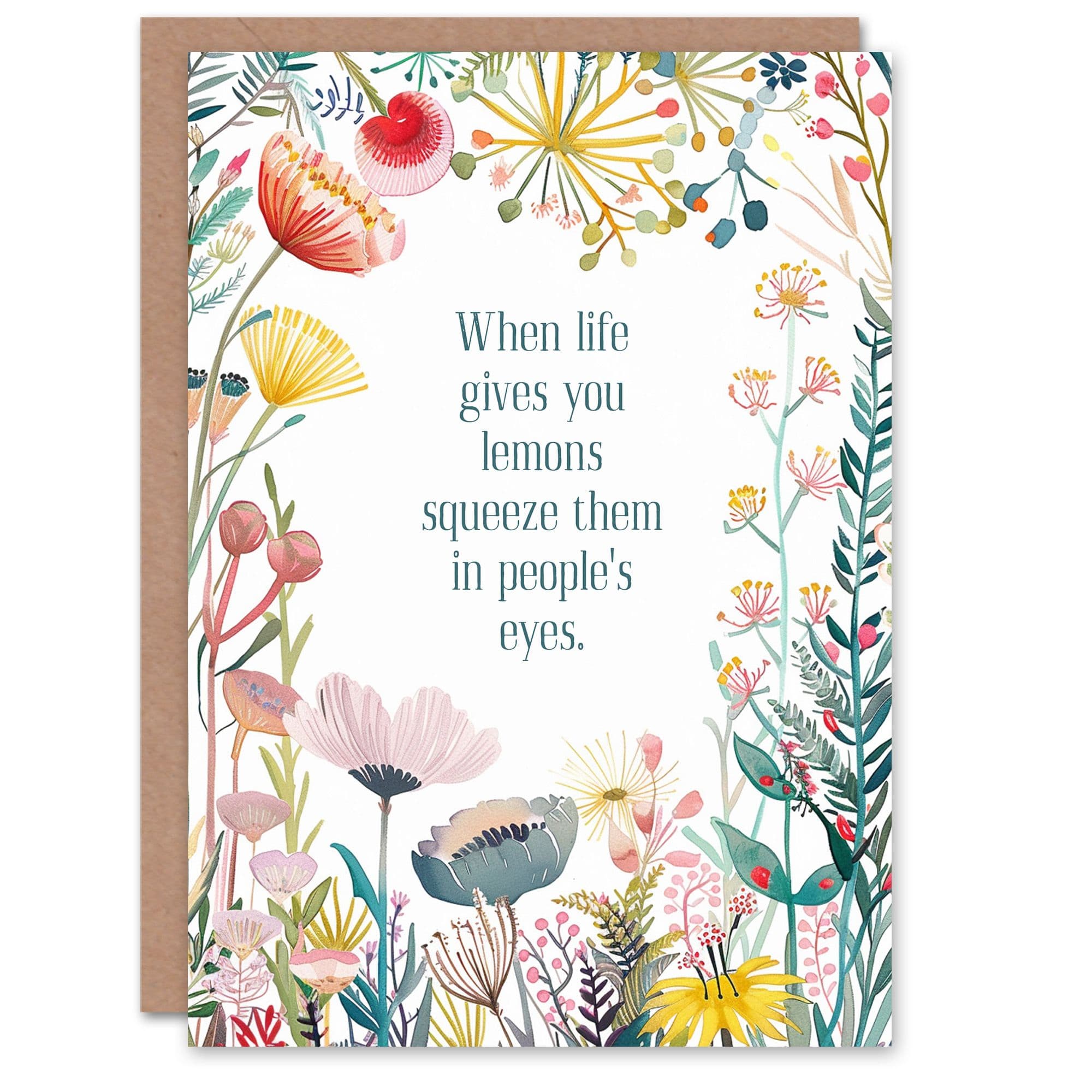 Happy Flowers When Life Gives Lemons Joke Funny Birthday Greeting Card