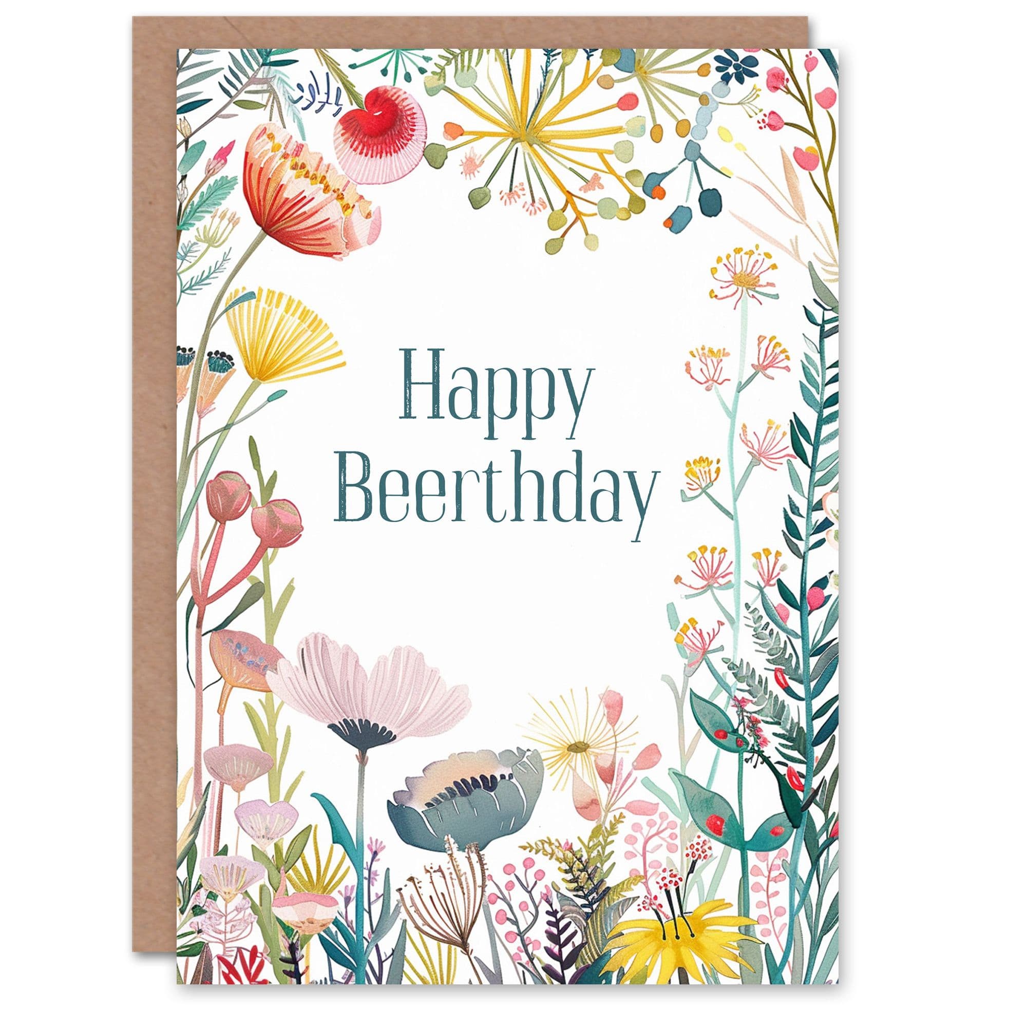 Happy Flowers Beerthday Beer Lover Funny Birthday Greeting Card