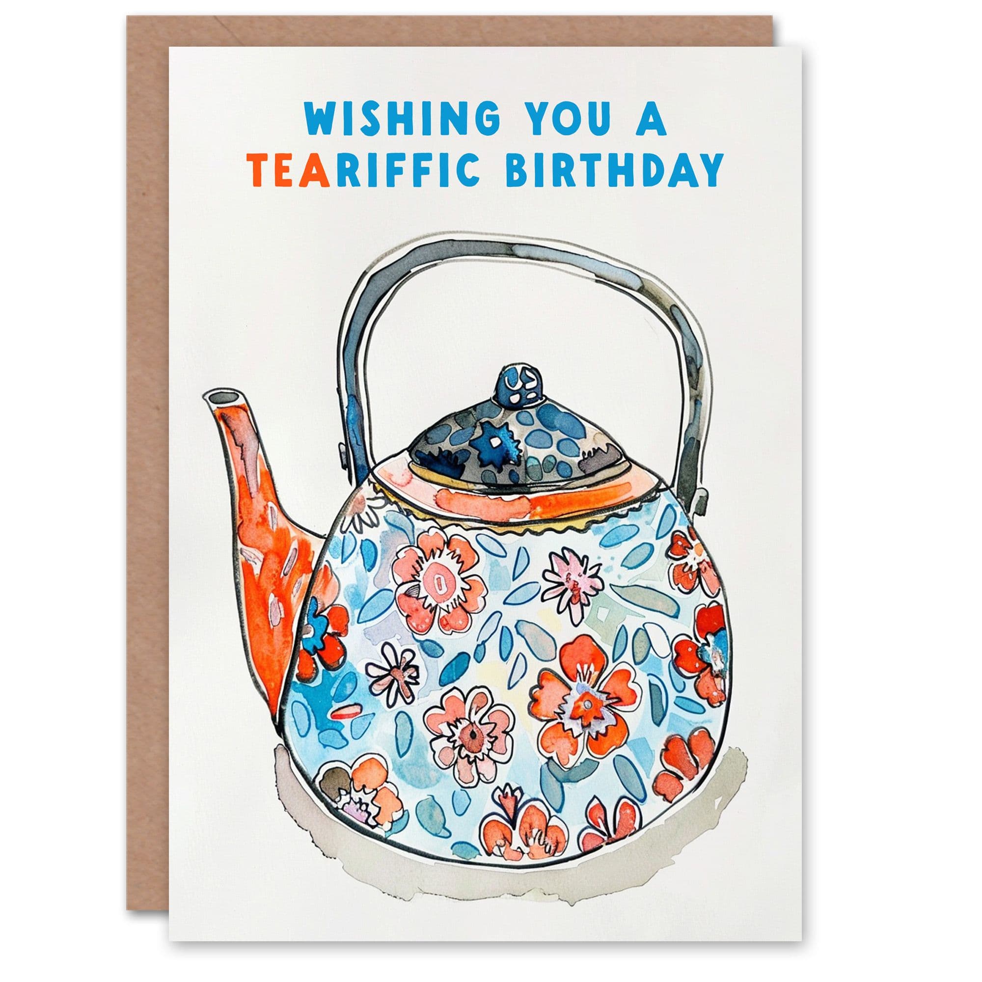 Wishing Terrific Day Tea Pun Floral Teapot Birthday Card
