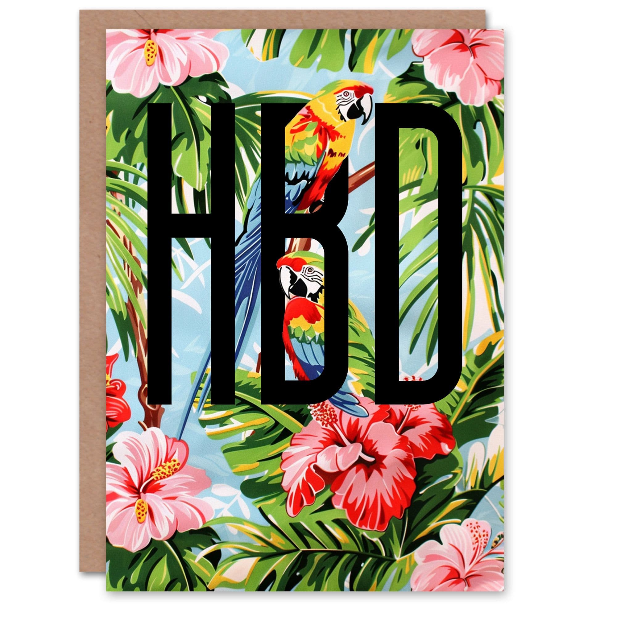 HBD Floral Tropical Nature Jungle Flowers Parrots Birthday Card