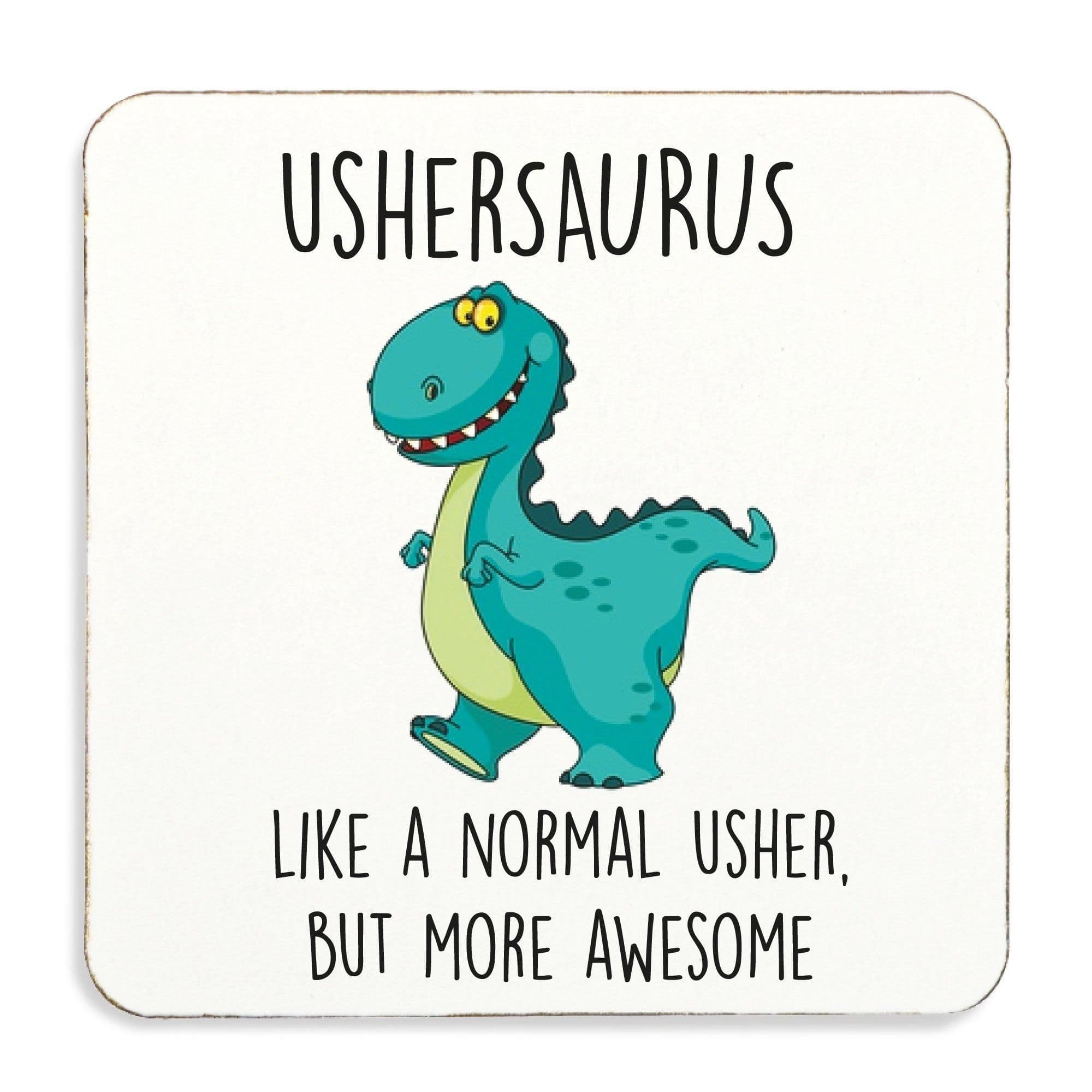 Usher Coaster Ushersaurus Cork Back Fathers Day Valeines
