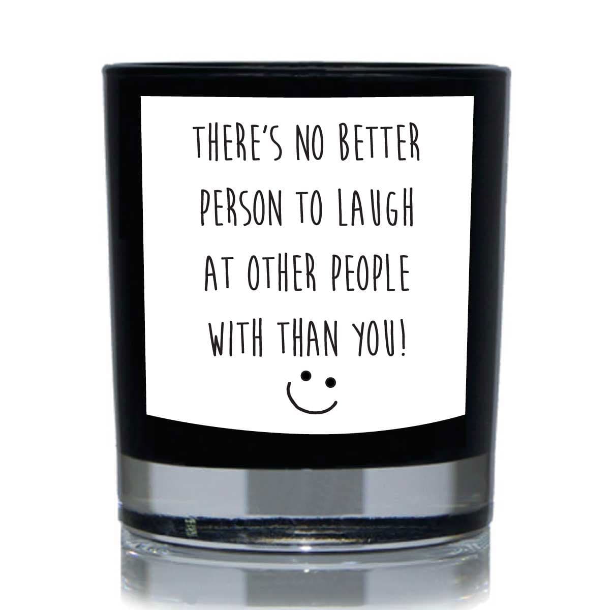 No Person Better Funny Candle