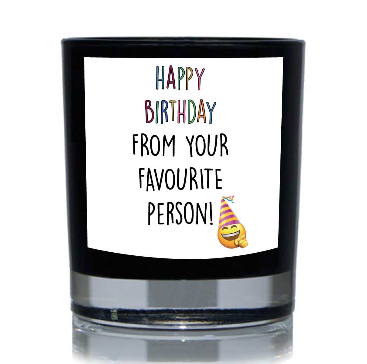 Happy Birthday Your Favourite Person Funny Candle