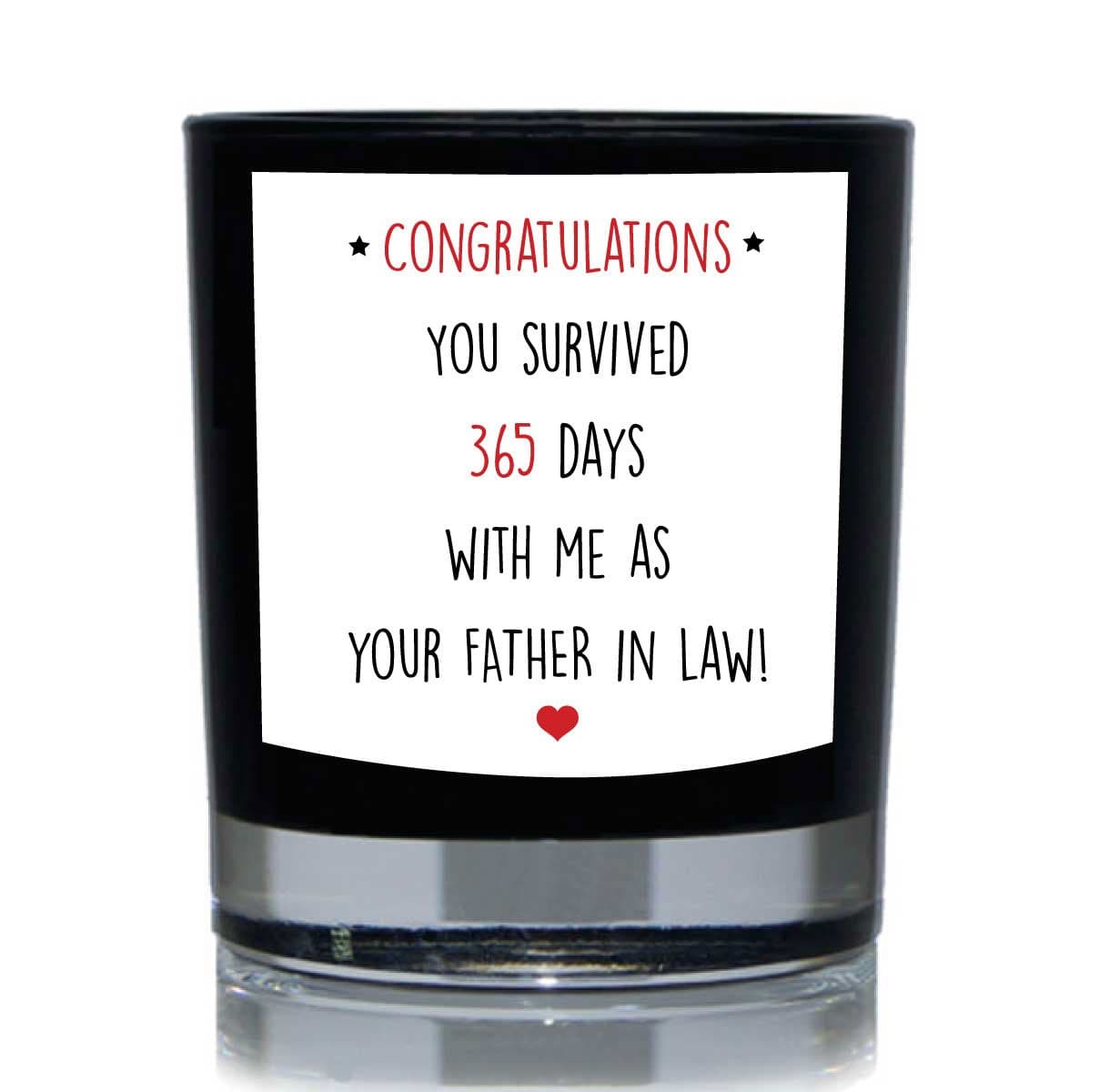 Congratulations You Survived 365 Days With Me As Your Father In Law Funny 20cl Candle