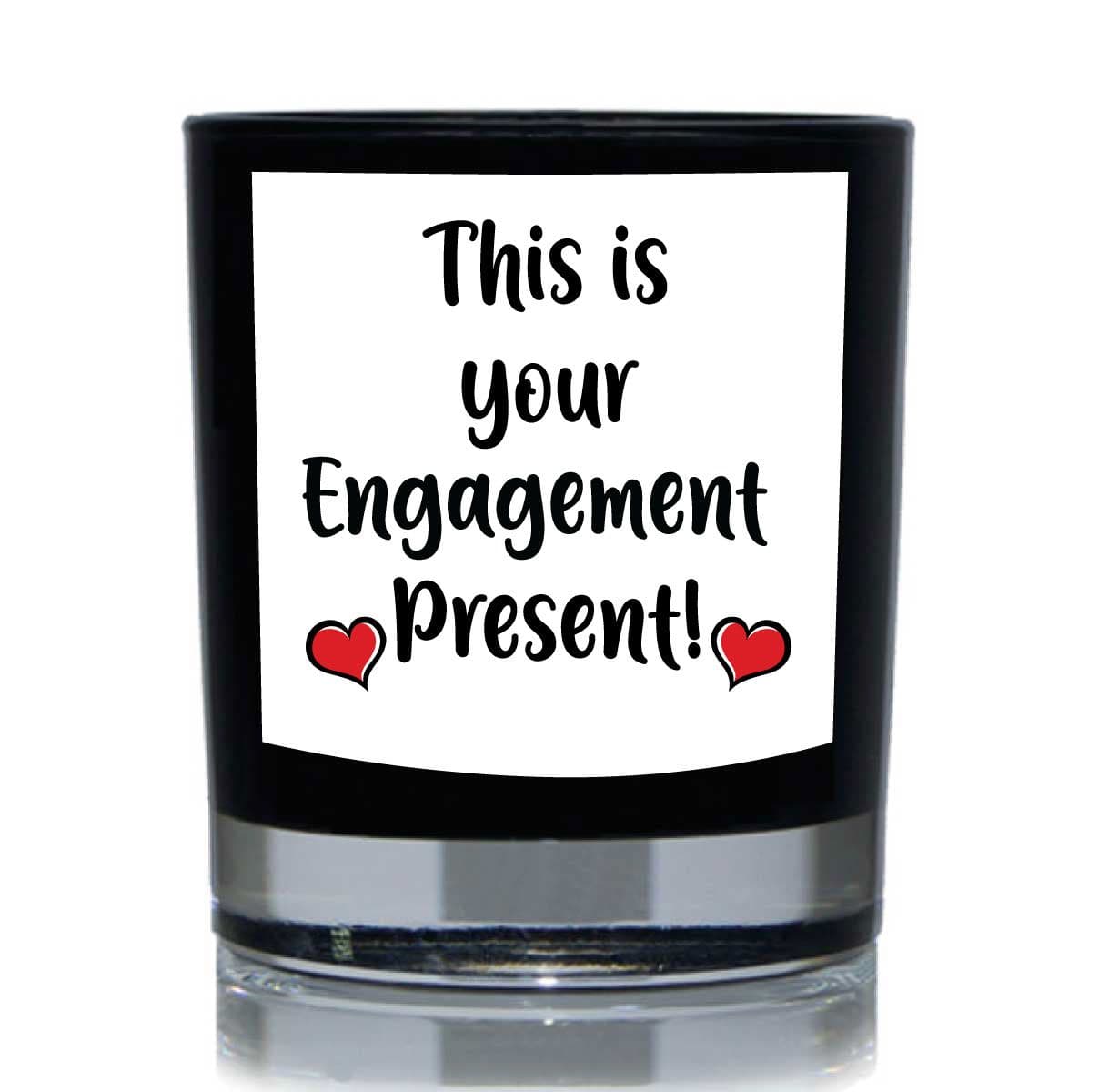 This Is Your Engagement Present Funny Candle