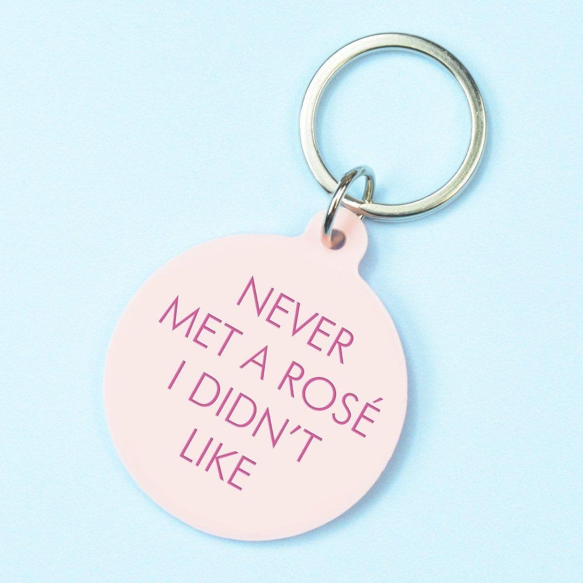 Never Met Ros√© I Didnt Like Keytag