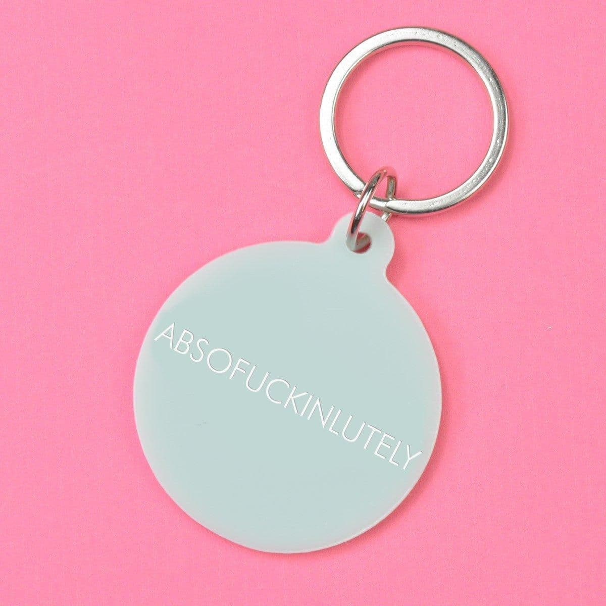 Absofuckinlutely Keytag
