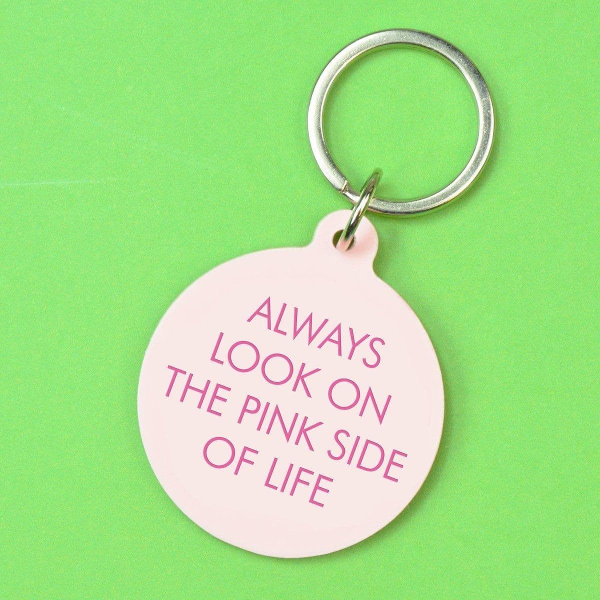 Always Look on Side Life Keytag