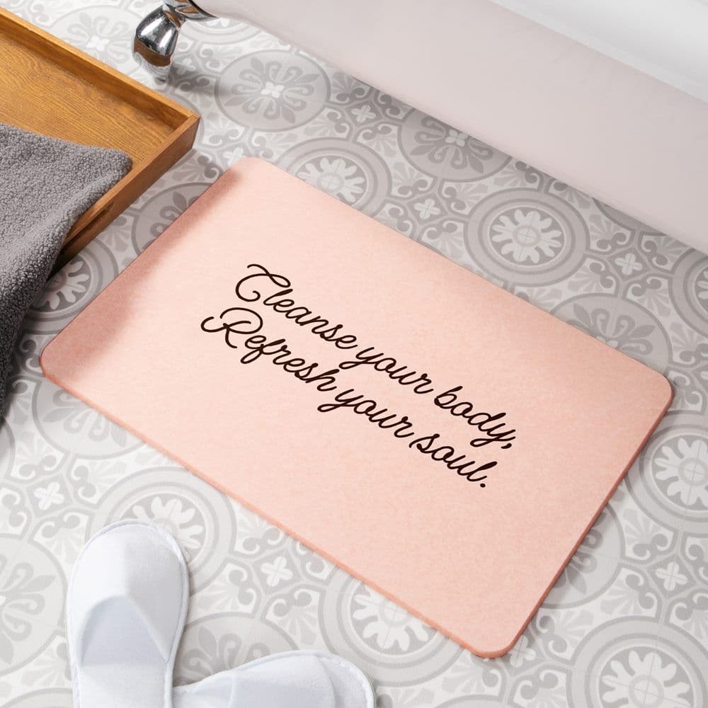 Cleanse Your Body Refresh Your Soul Stone Non Slip Bath Mat