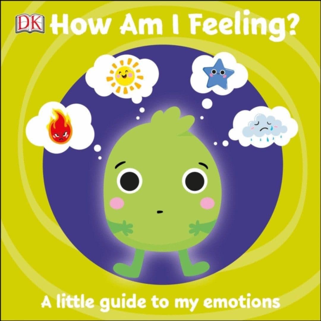 First Emotions: How Am I Feeling? Book