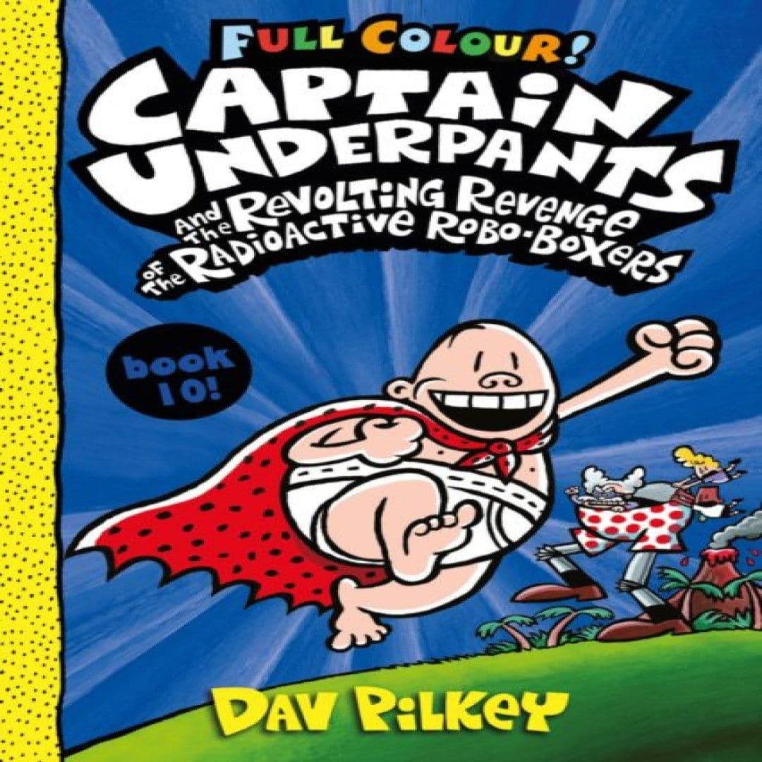 Captain Underpants Revolting Revenge Radioactive Robo Boxers Book