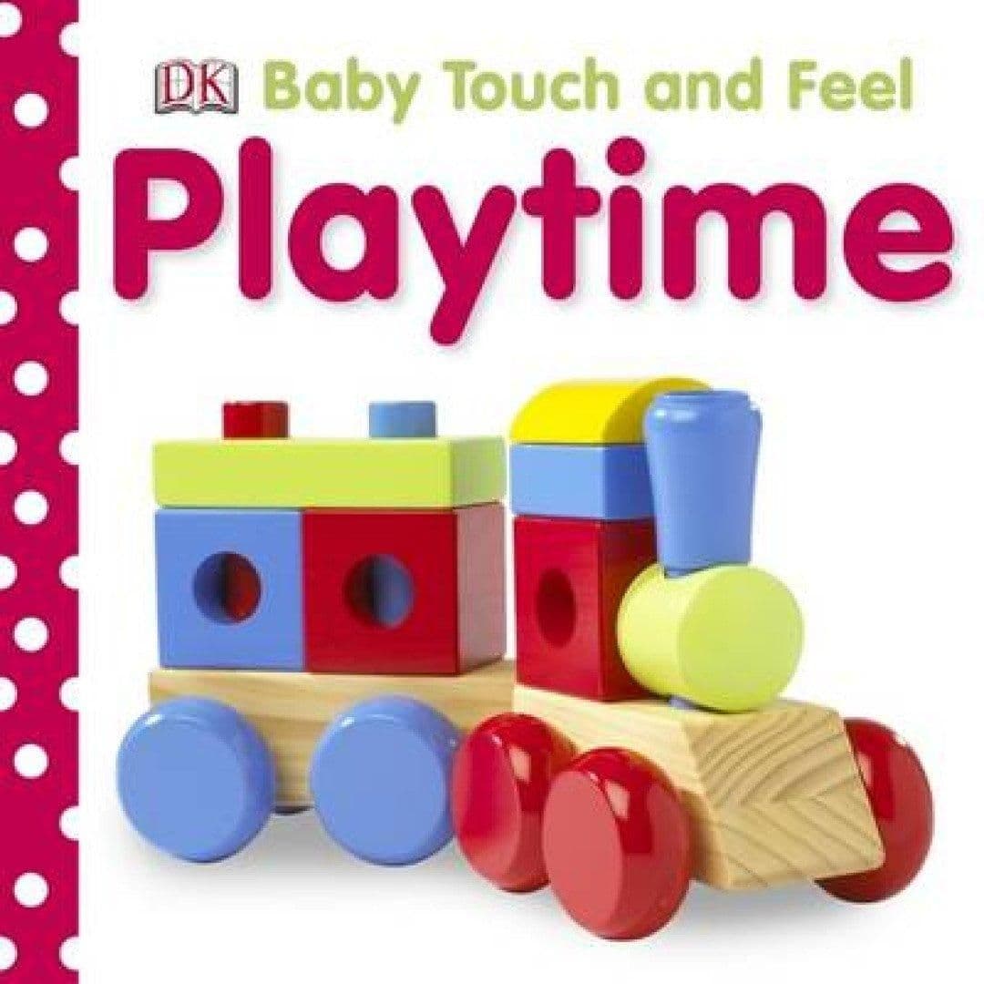 Baby Touch and Feel Playtime Book