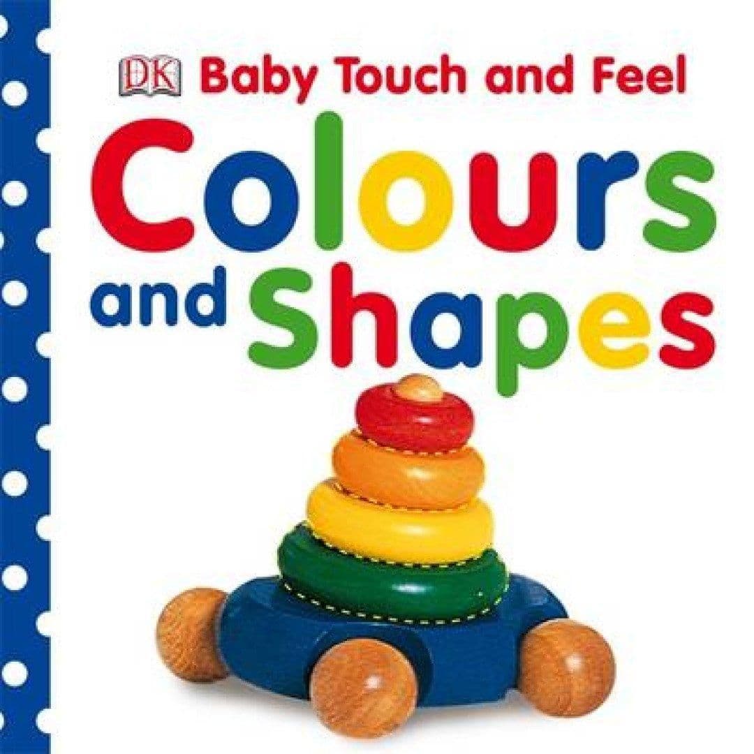 Baby Touch and Feel Colours and Shapes Book