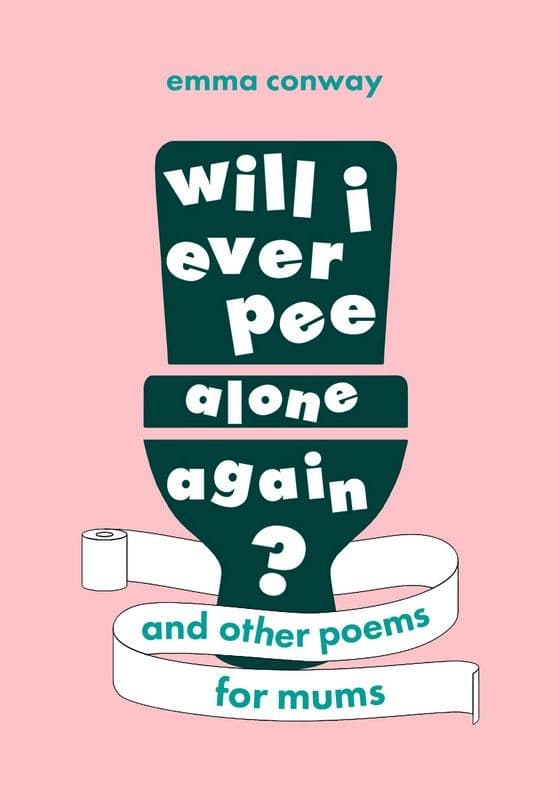 Will I Ever Pee Alone Again? Book