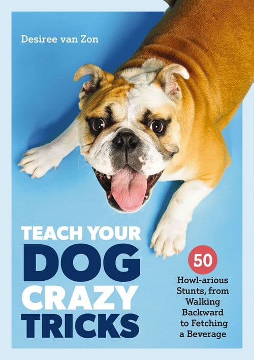 Teach Your Dog Crazy Tricks Book