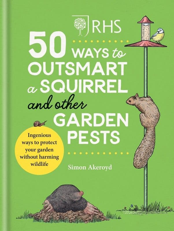 50 Ways To Outsmart A Squirrel And Other Book