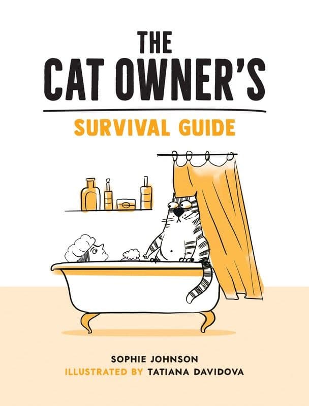 The Cat Owner's Survival Guide Book