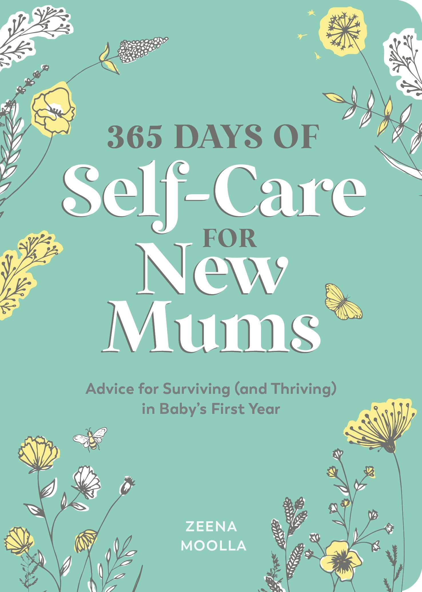 365 Days of Self-Care for New Mums Book