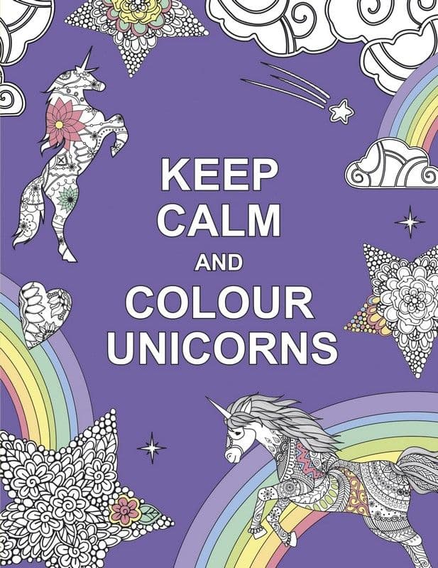 Keep Calm And Colour Unicorns Book